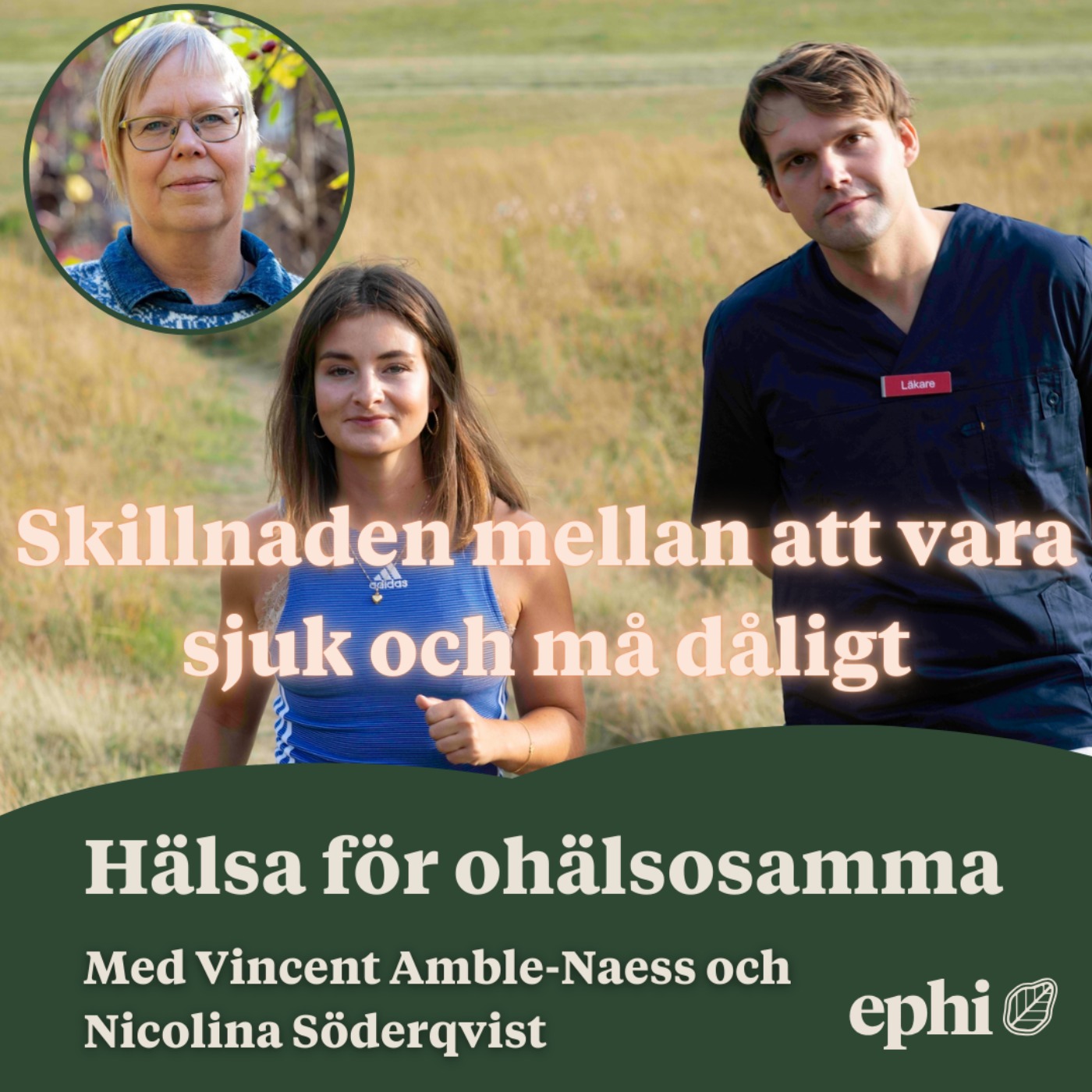 153.  Skillnaden mellan att vara sjuk och må dåligt
