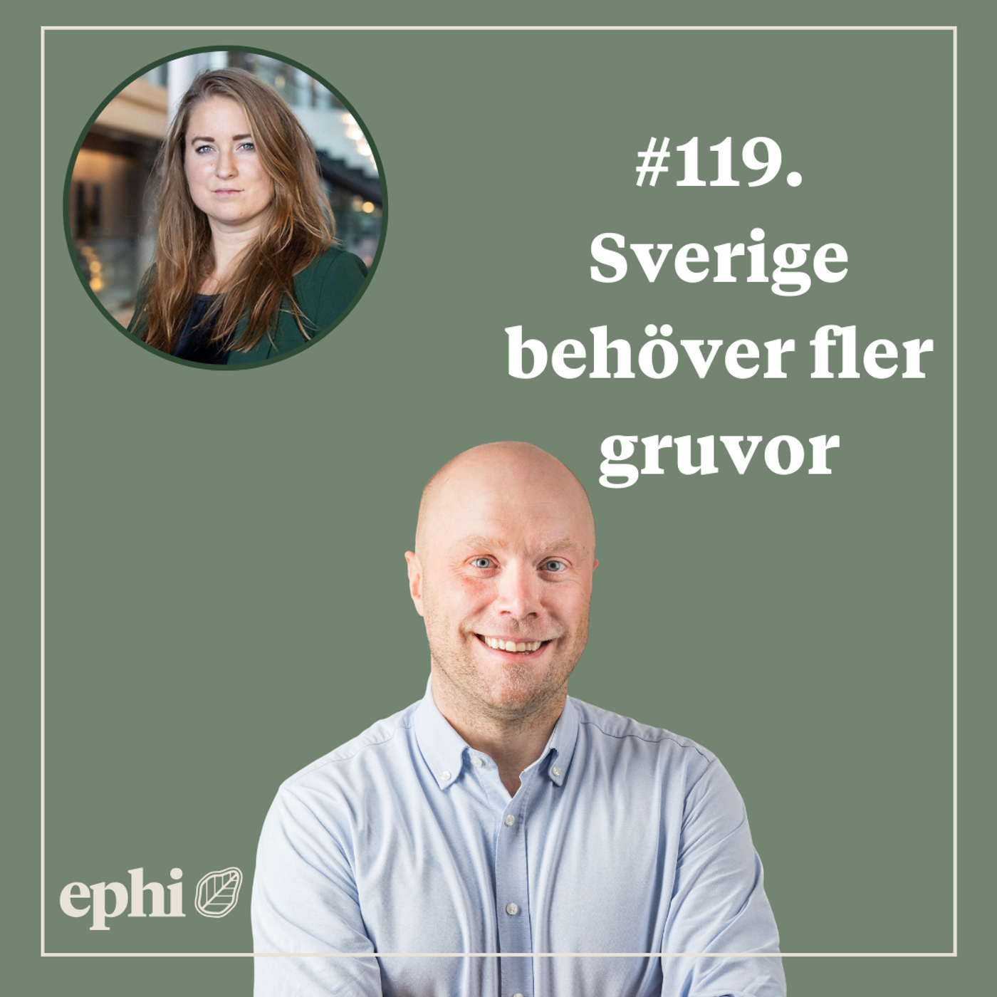119. Sverige behöver fler gruvor