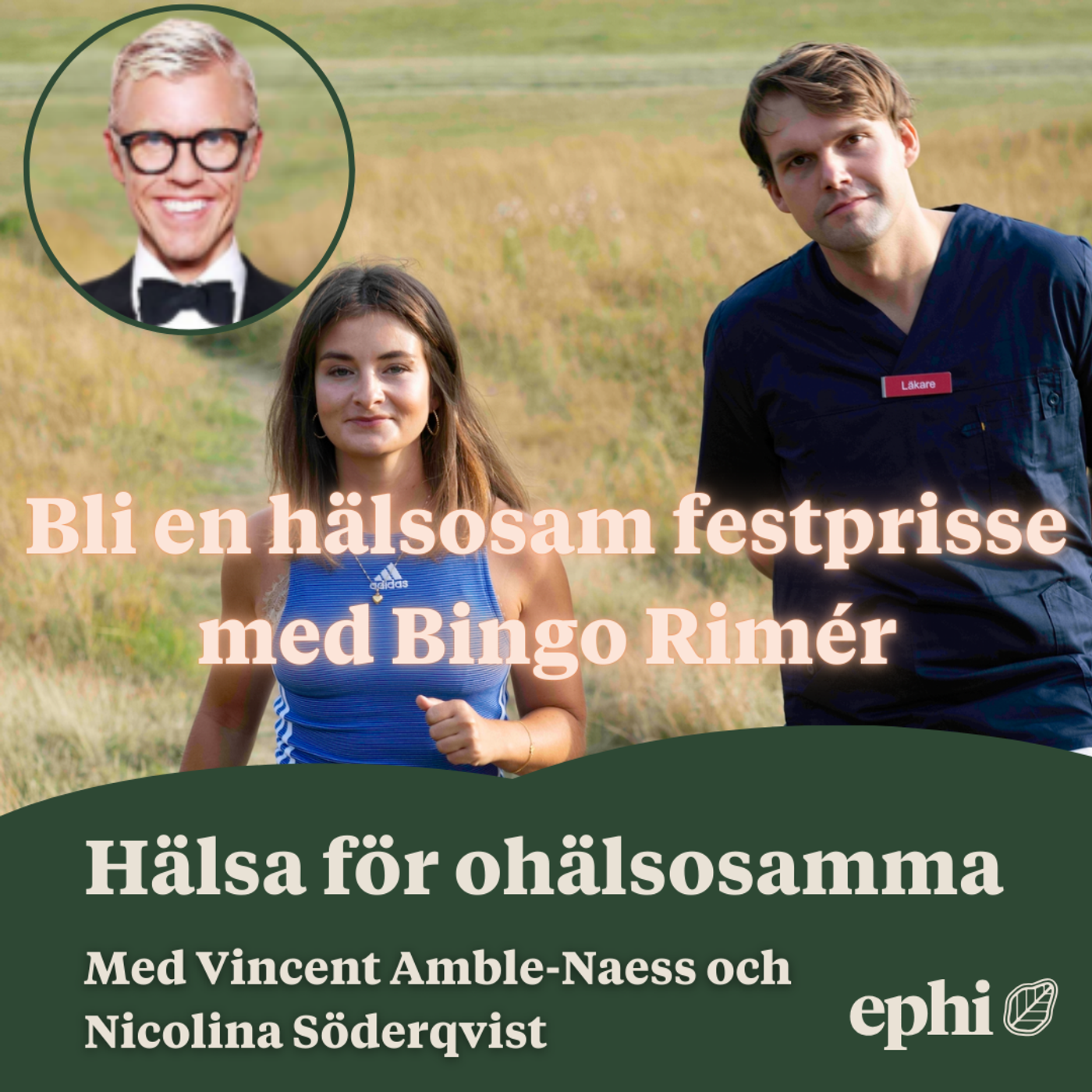 143. Bli en hälsosam festprisse med Bingo Rimér