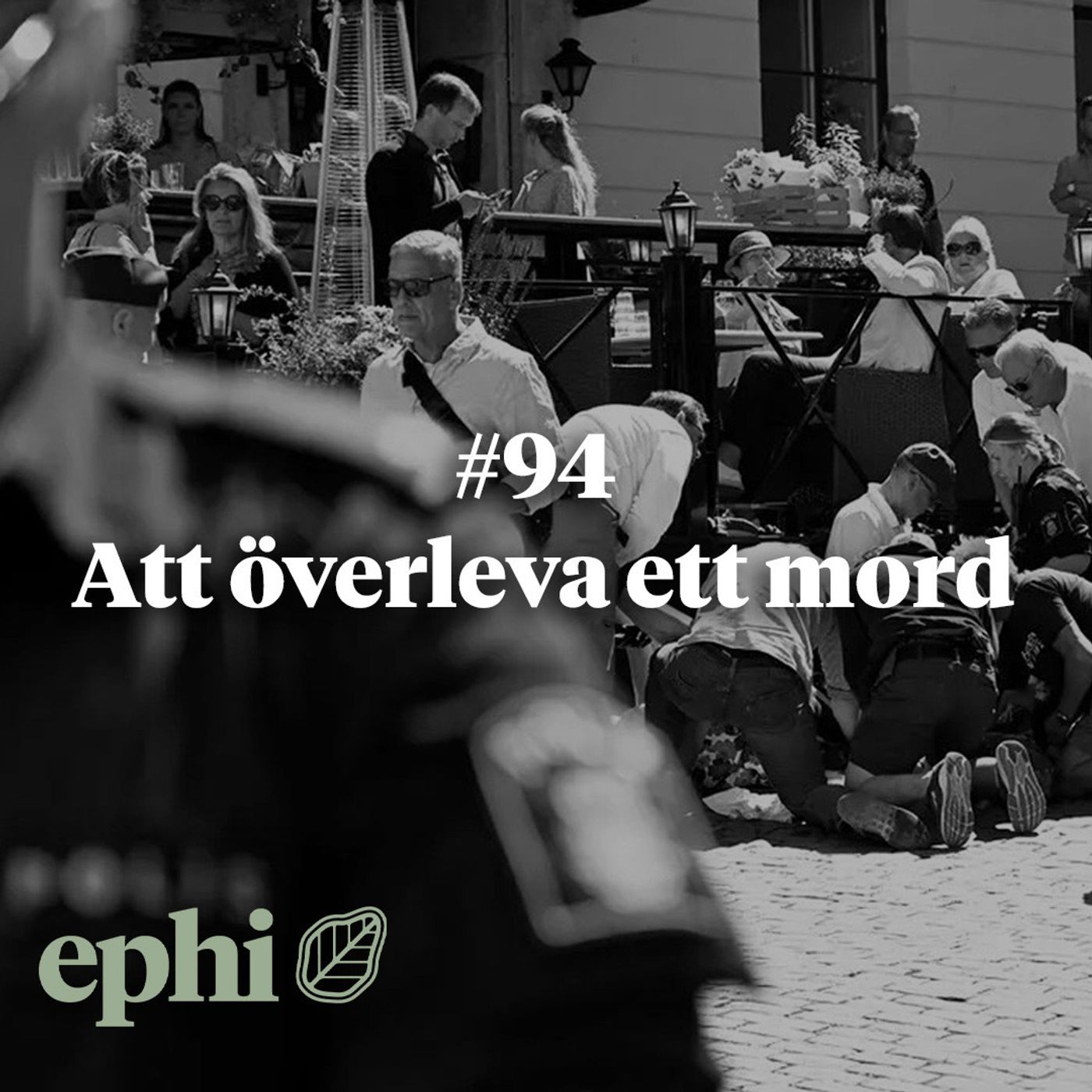 94. Att överleva ett mord