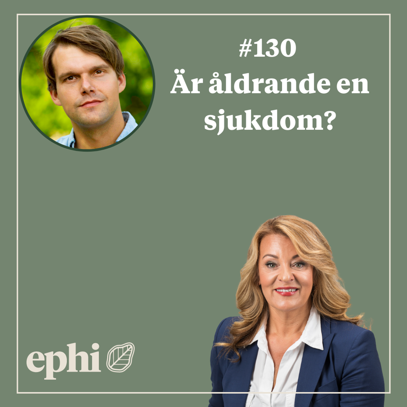 130. Är åldrande en sjukdom?