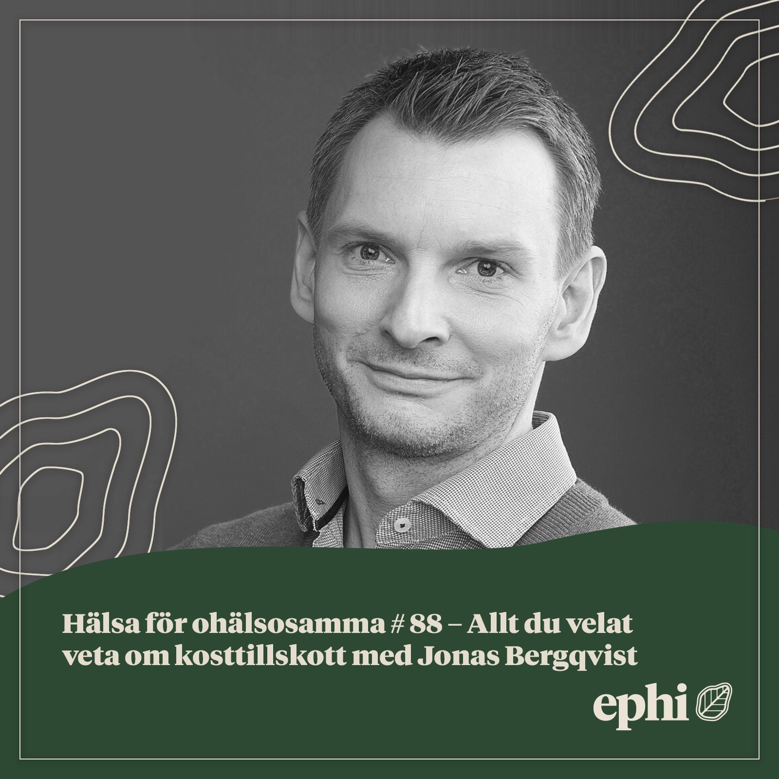 88. Allt du velat veta om kosttillskott