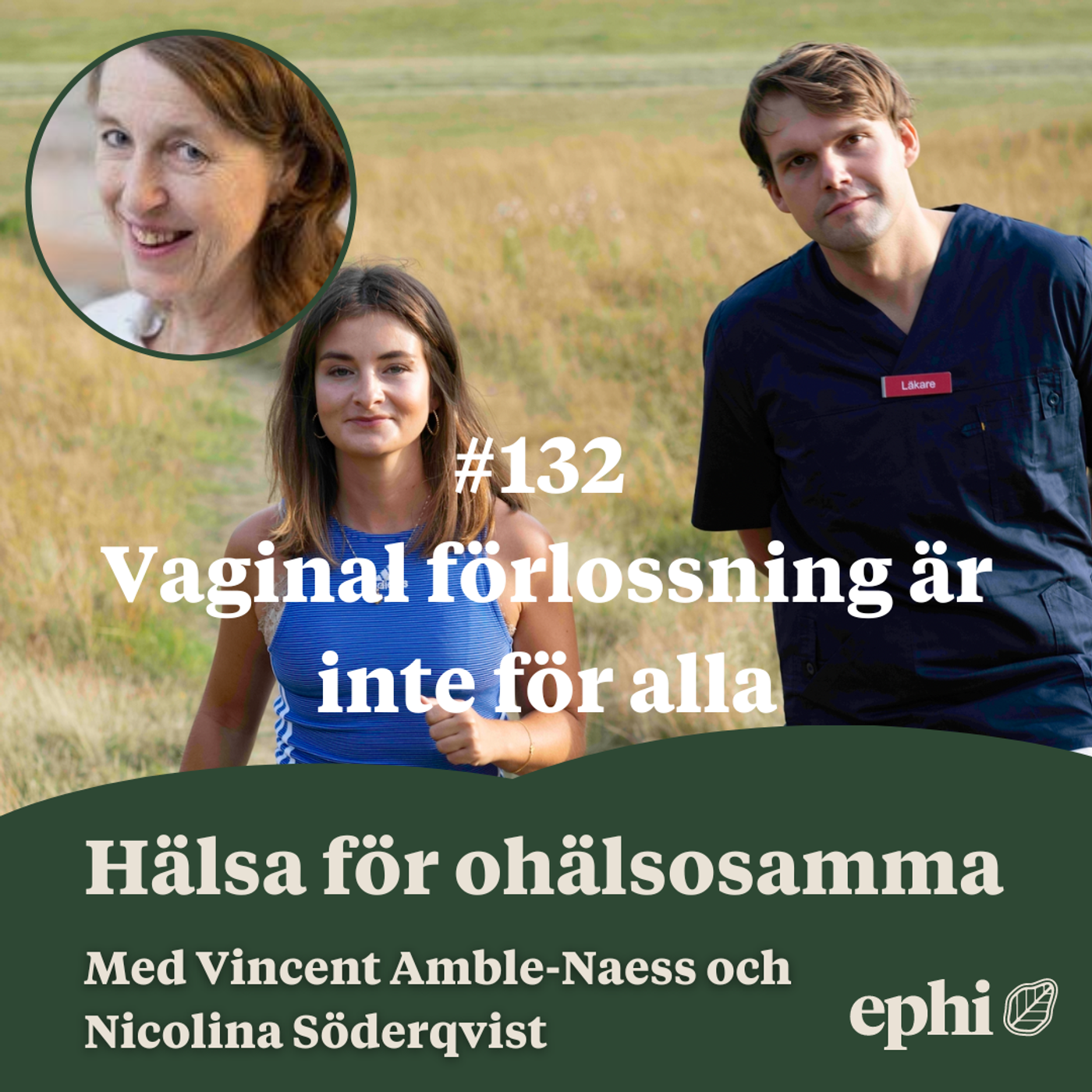 132. Vaginal förlossning är inte för alla