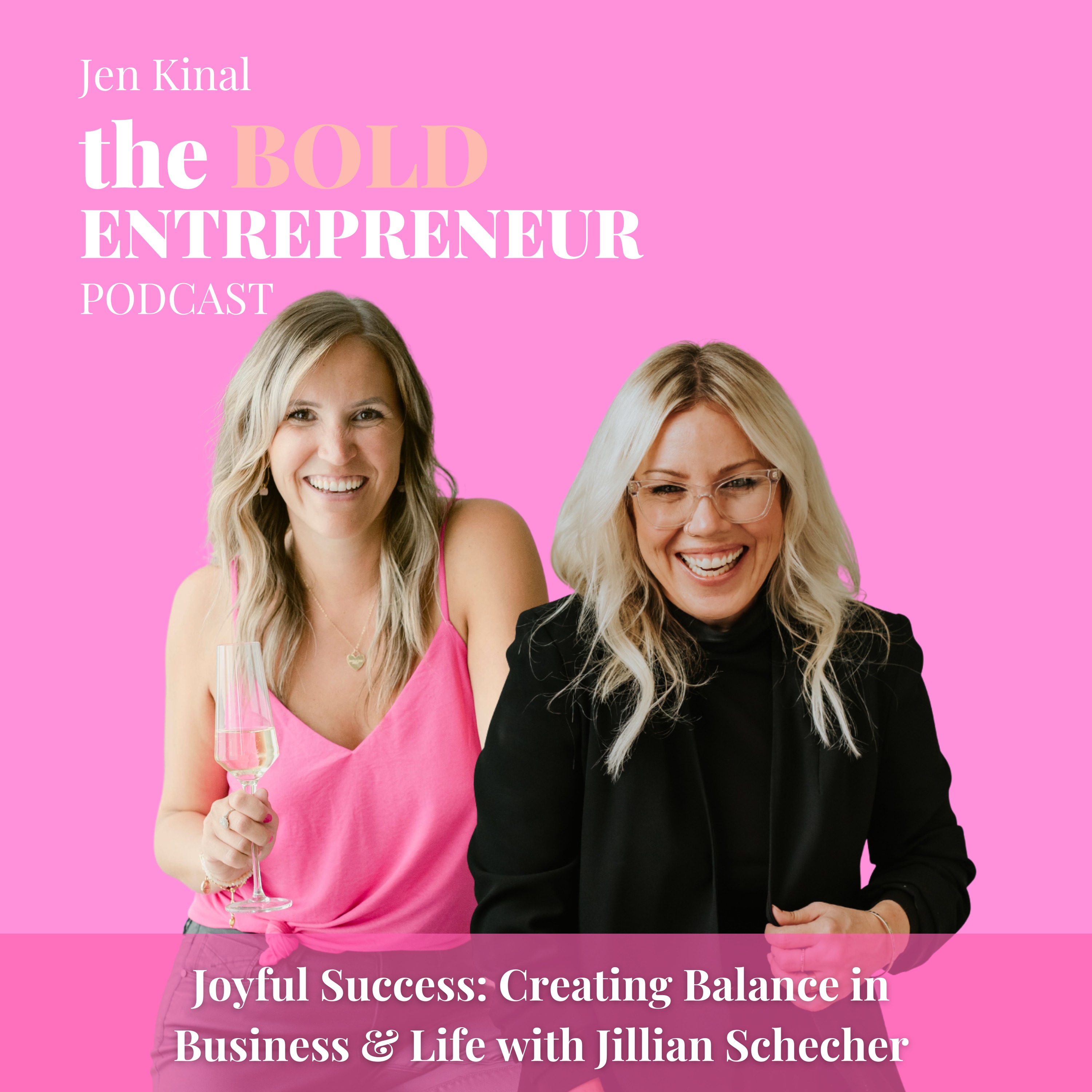 The Bold Entrepreneur Podcast with Jen Kinal