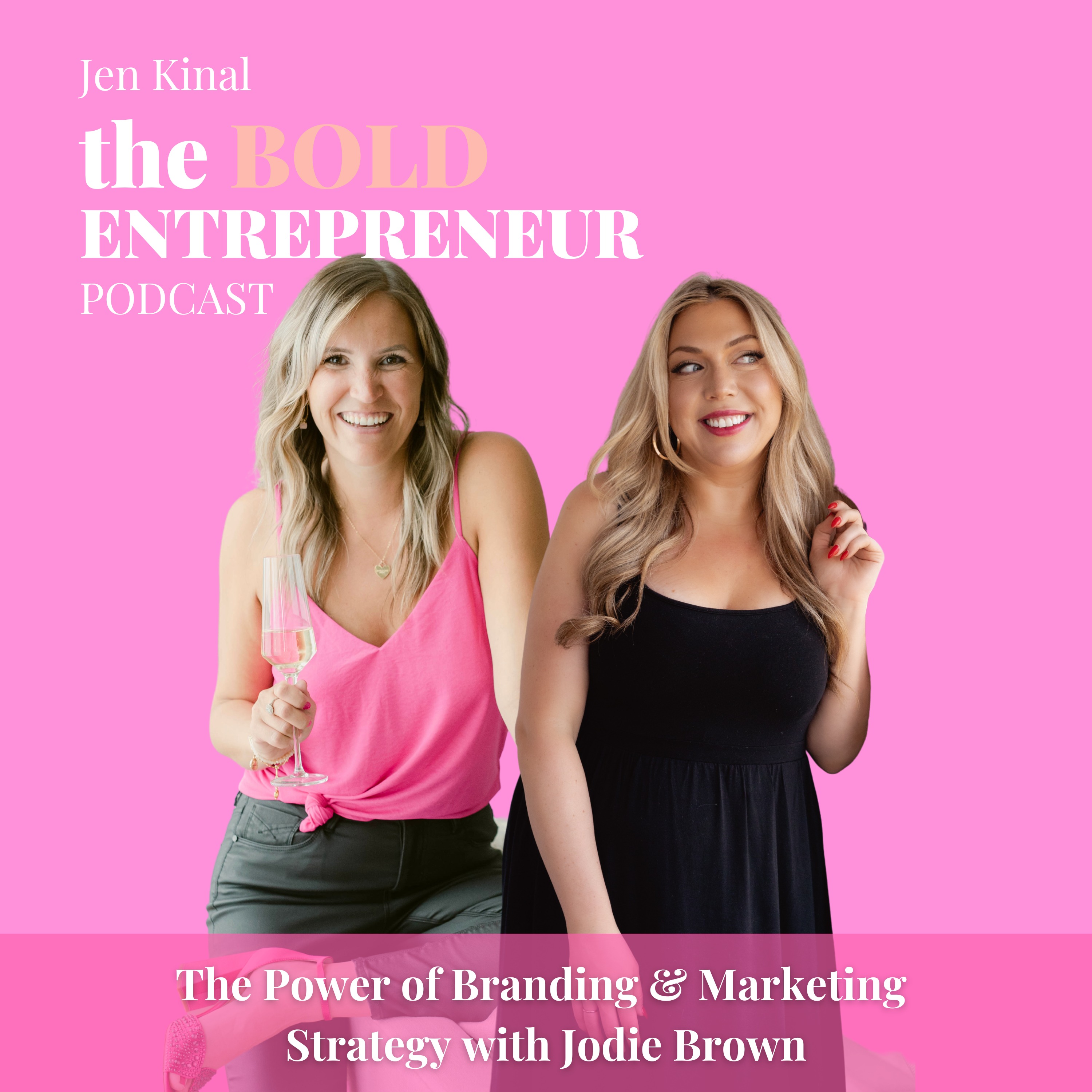 Episode 23: The Power of Branding & Marketing Strategy with Jodie Brown