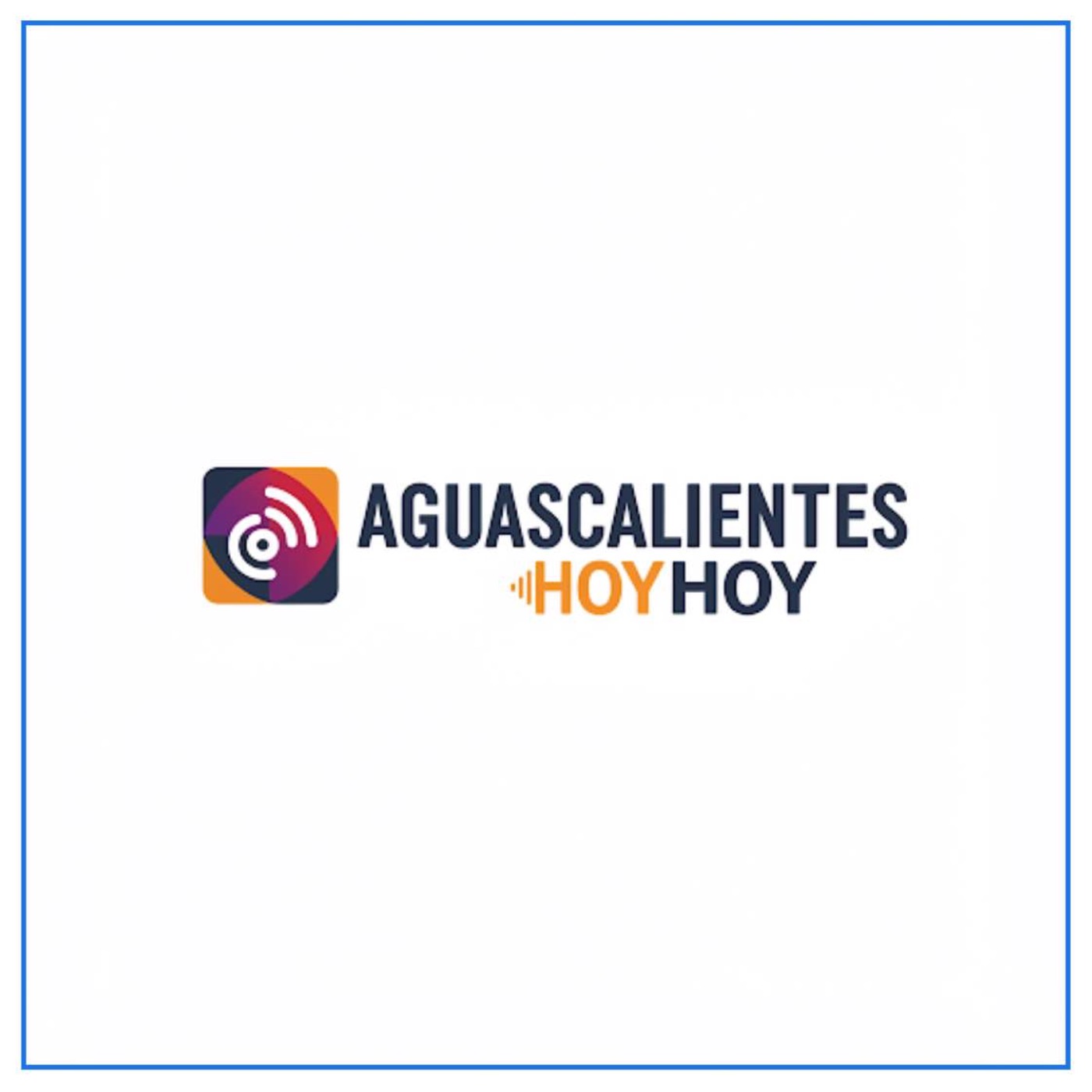 Aguascalientes Hoy