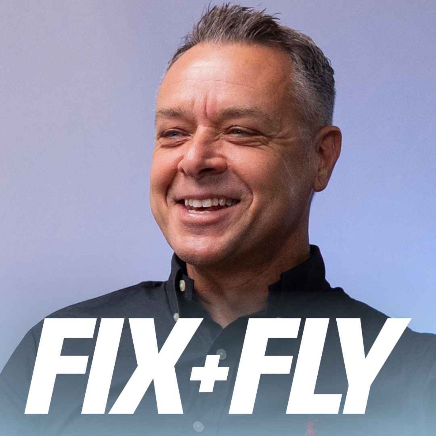 Fix & Fly Podcast