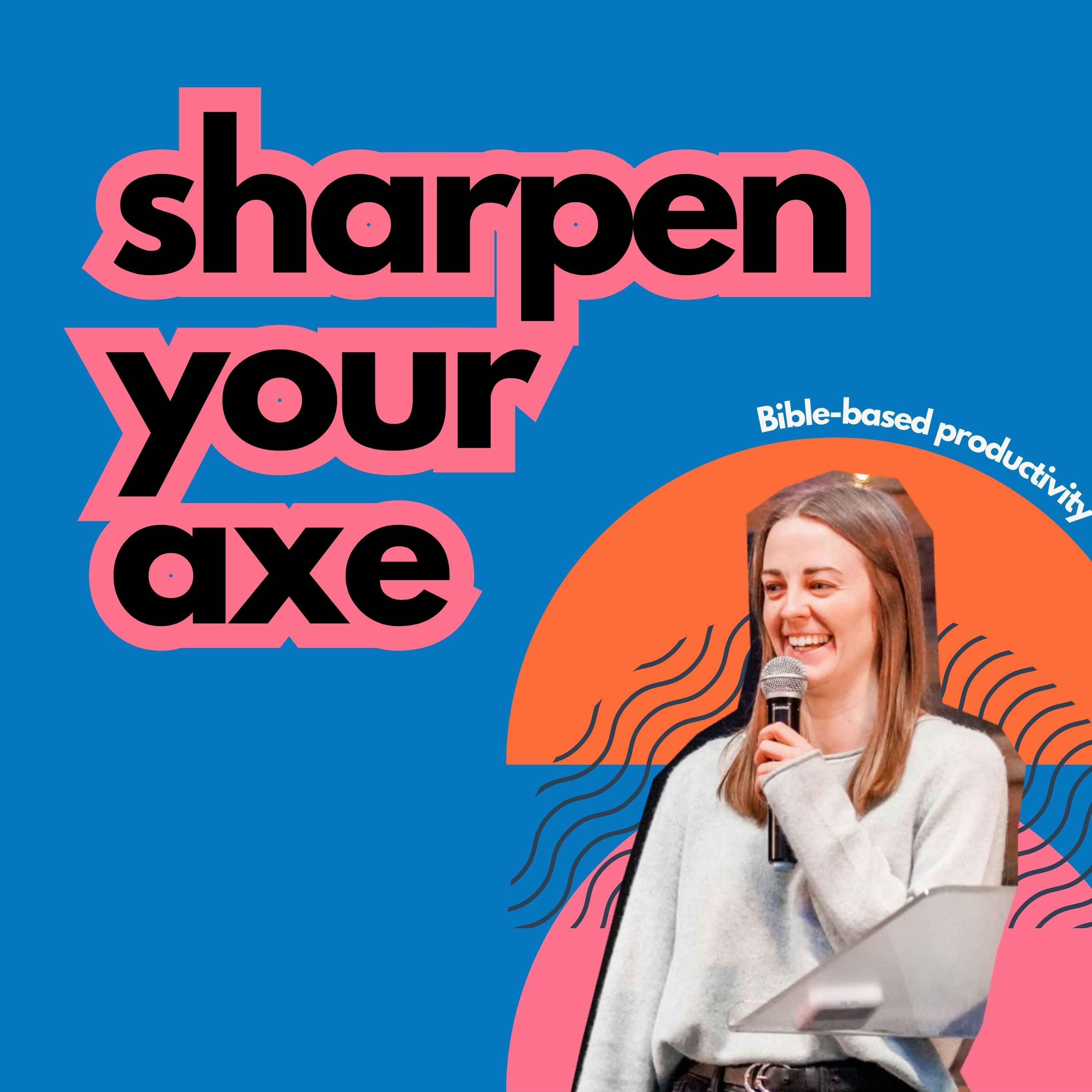 #4 Sharpen Your Axe episode artwork