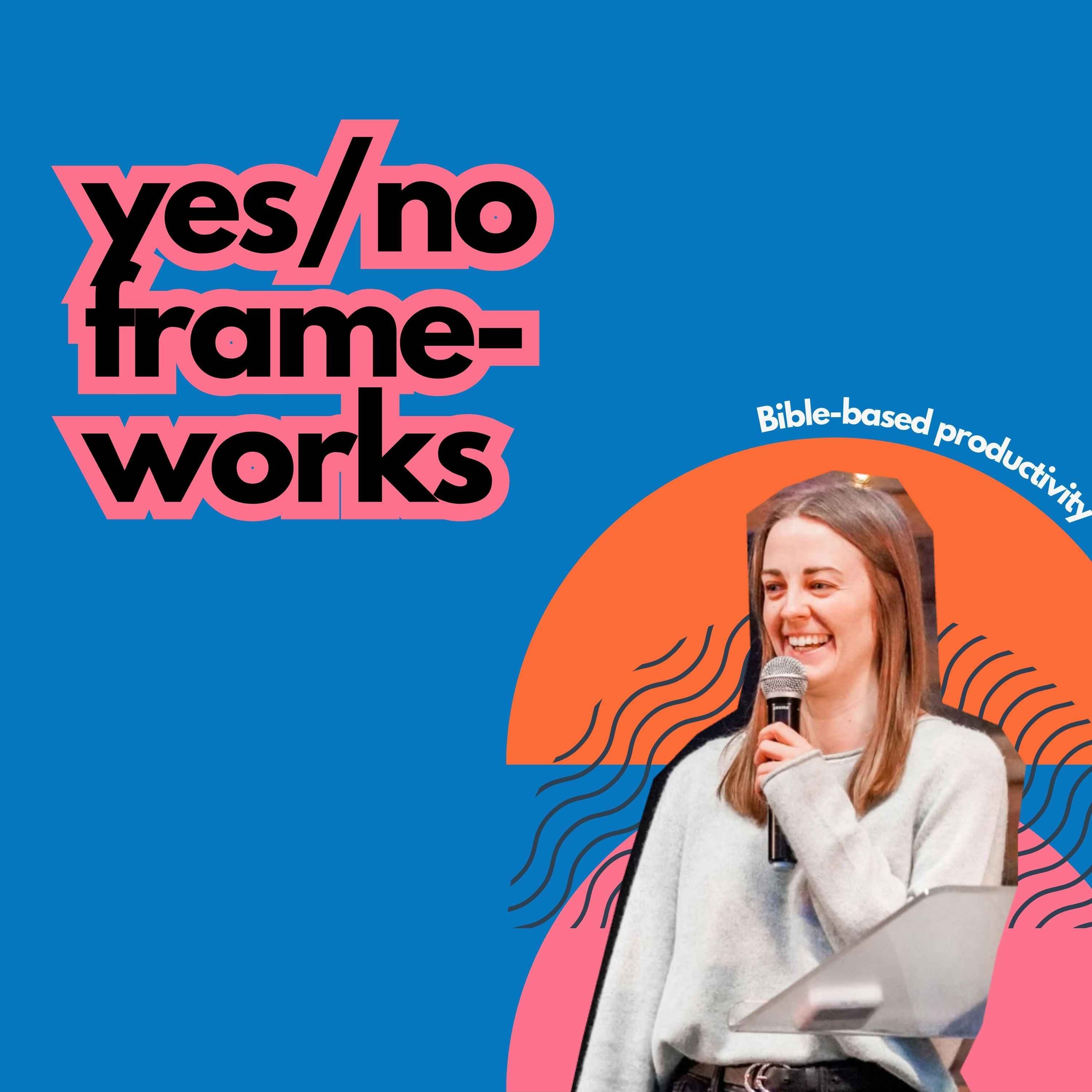 #21 Yes/No Frameworks episode artwork
