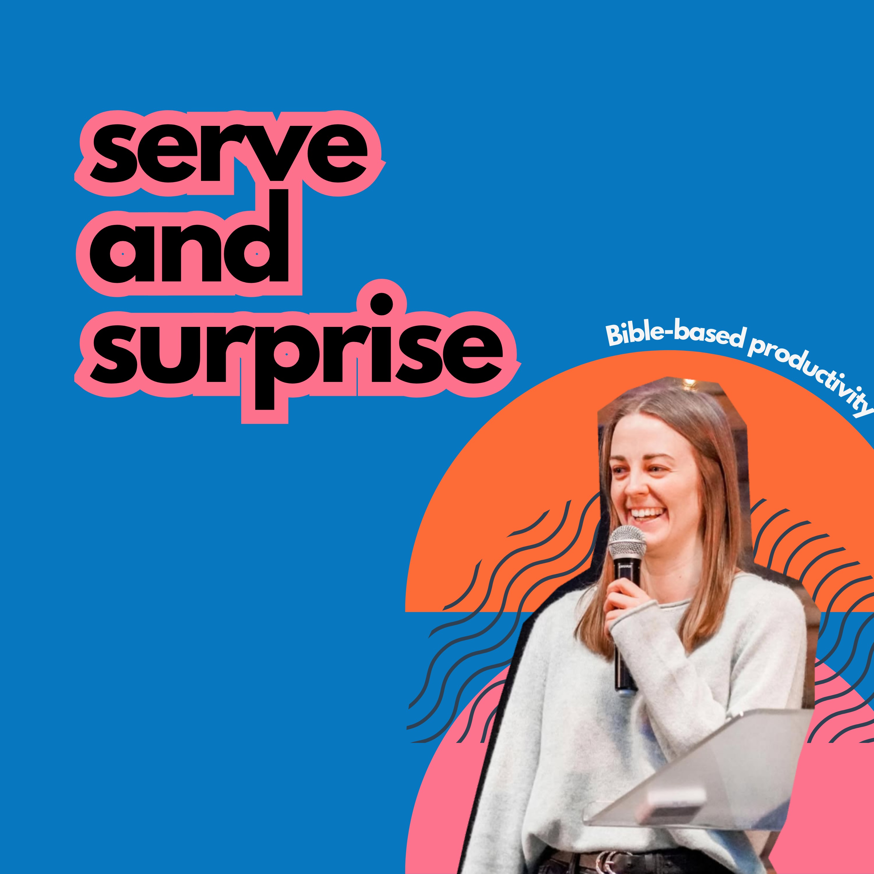 #27 Serve and Surprise episode artwork