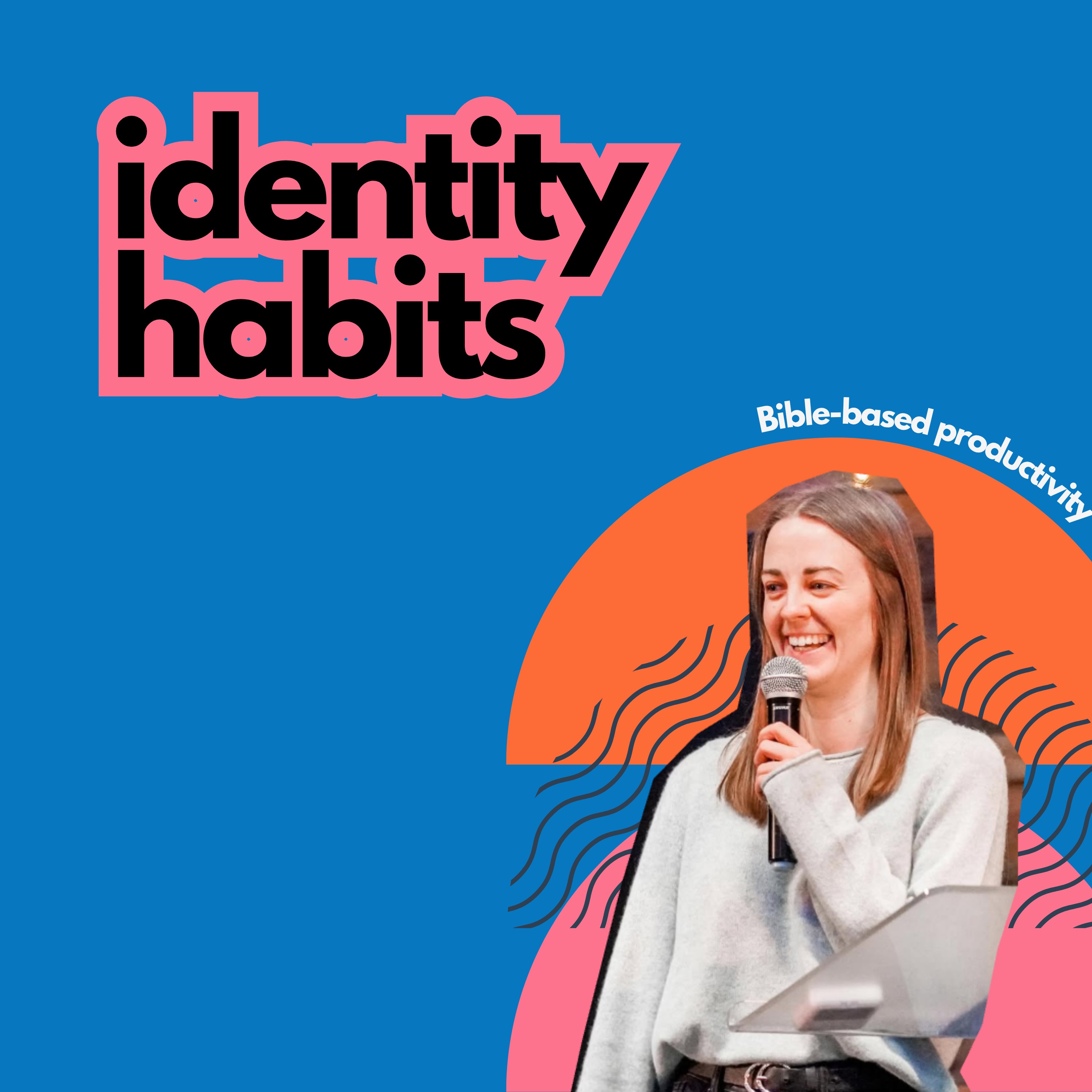 #32 Identity Habits episode artwork