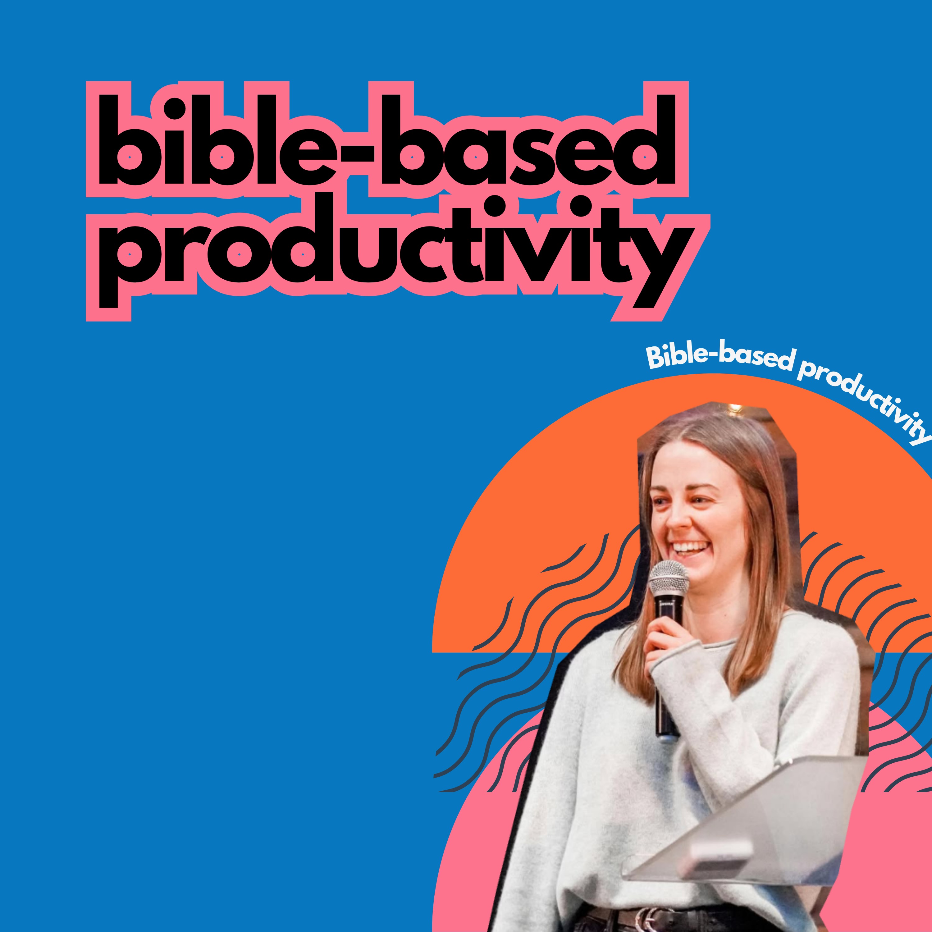 #33 Bible-Based Productivity episode artwork