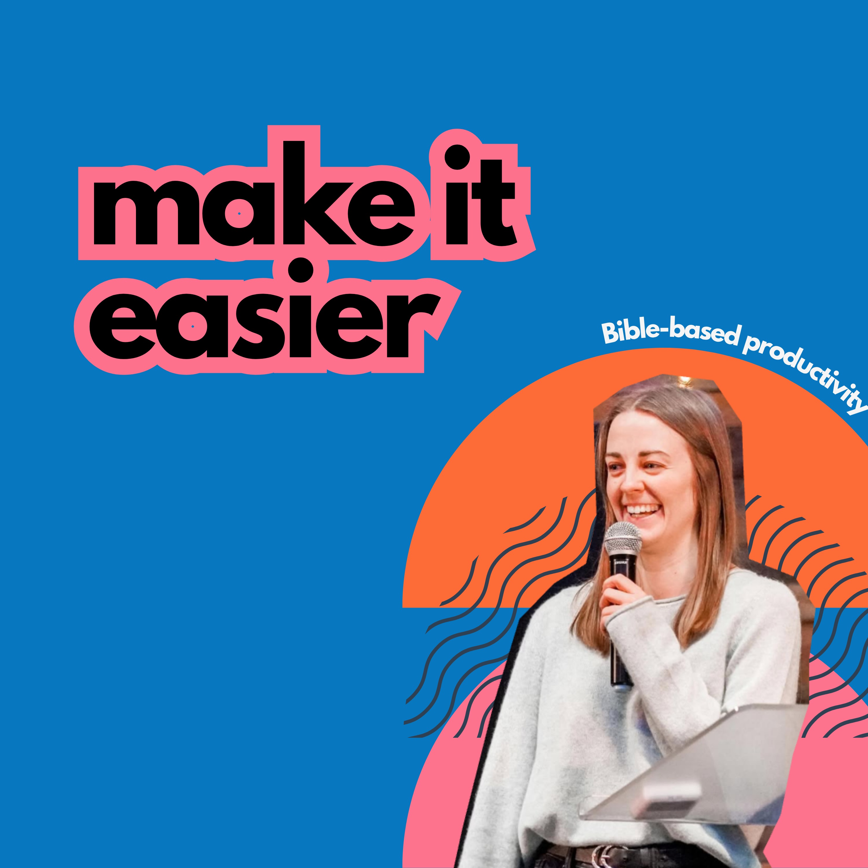 #45 Make it Easier episode artwork