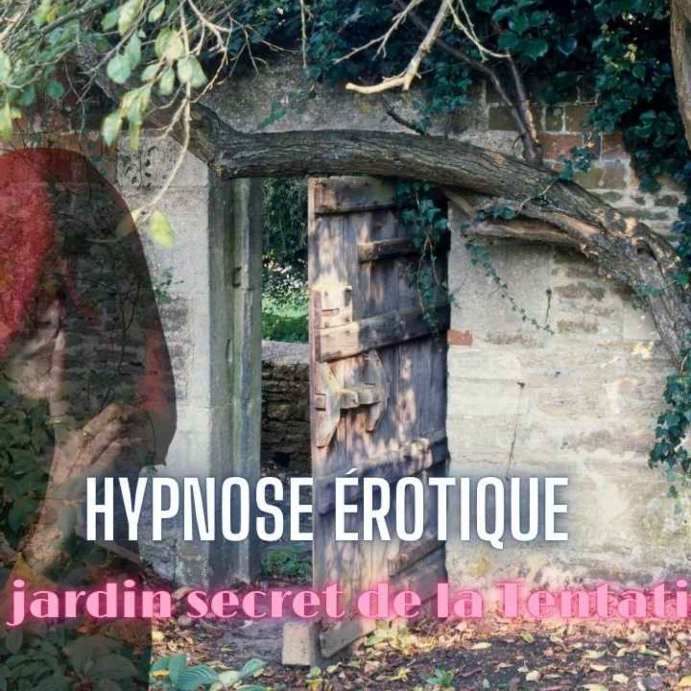 🌿 Le Jardin Secret de la Tentation 🧘‍♀️🧘‍♂️ Méditation guidée sensorielle & érotique 🍓 By Sonia