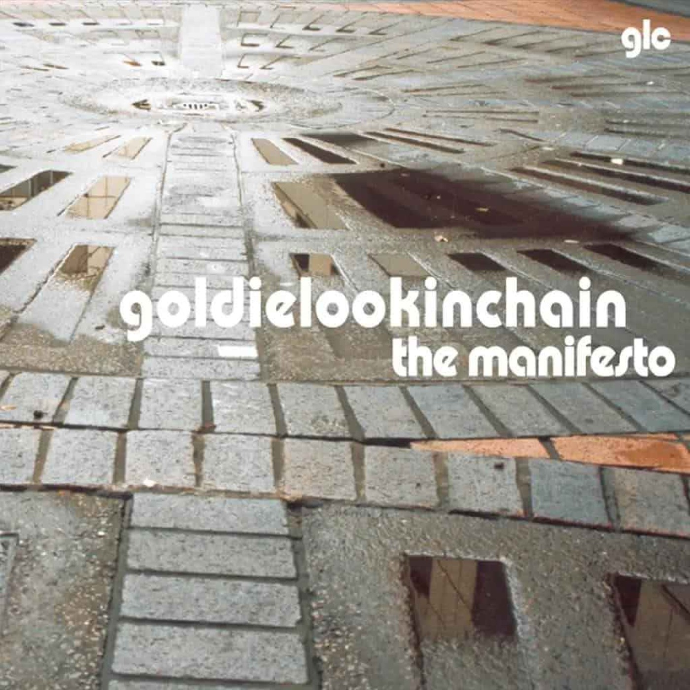 Goldie Lookin Chain