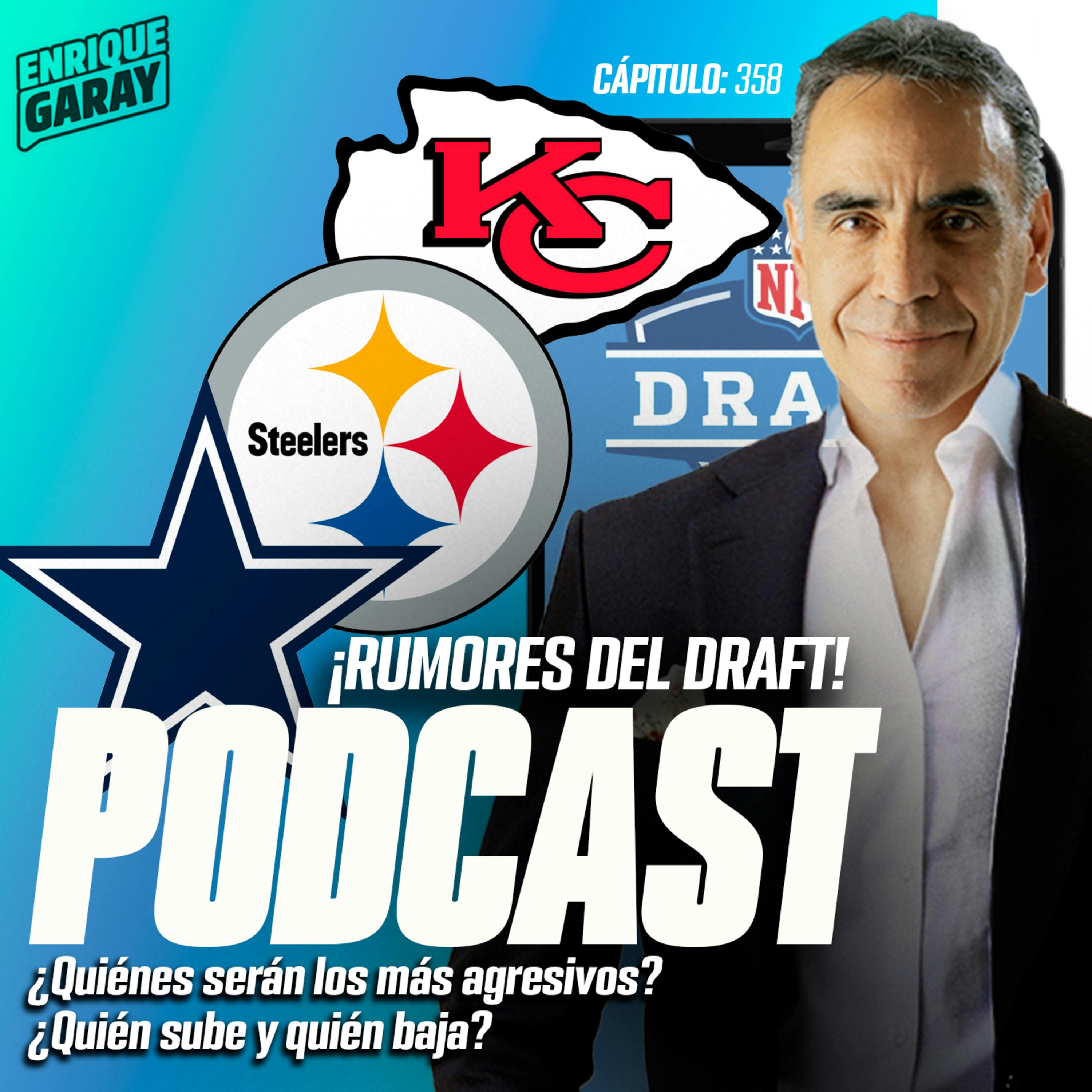 ¡Rumores del Draft! ¿Quién sube y quién baja?