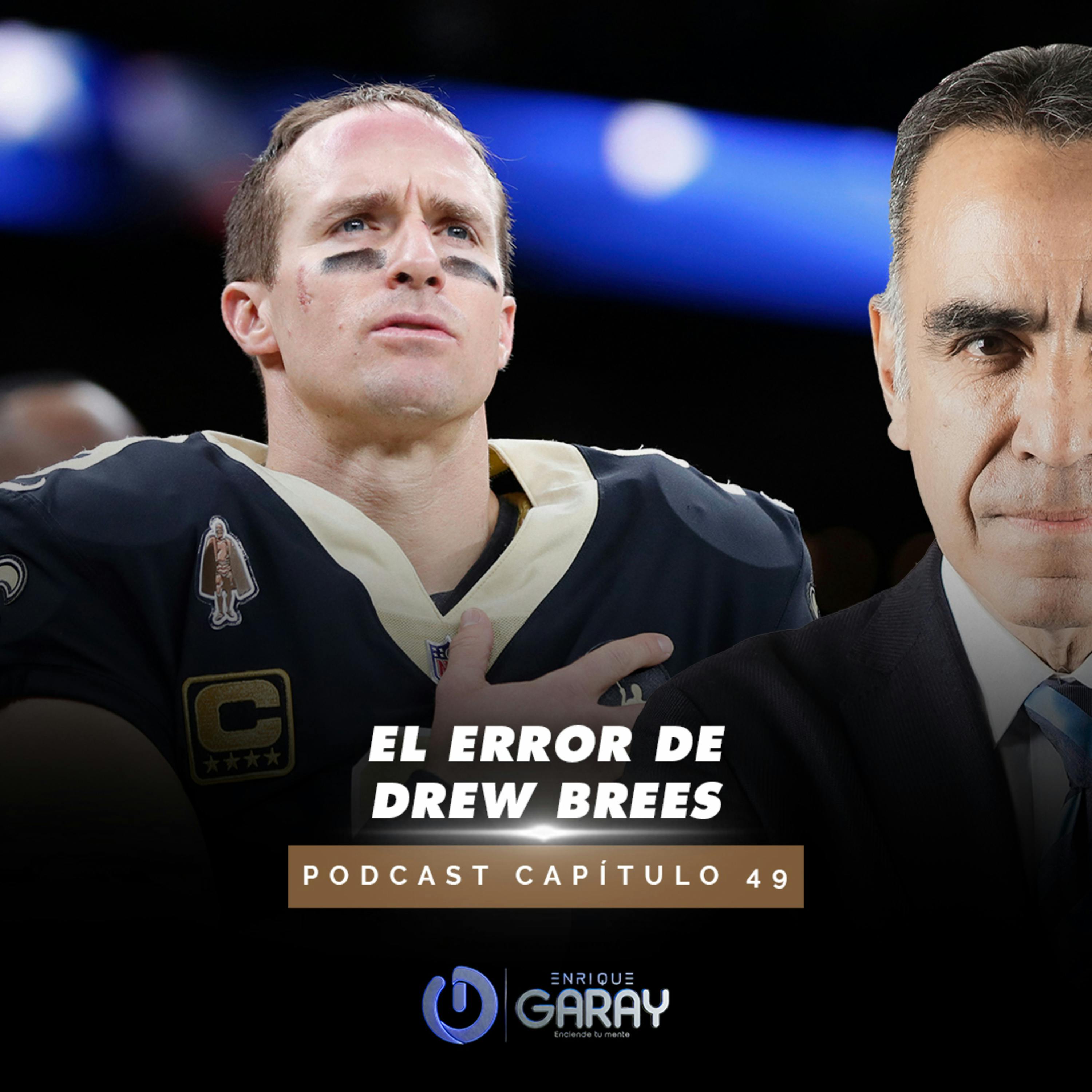 El error de Drew Brees