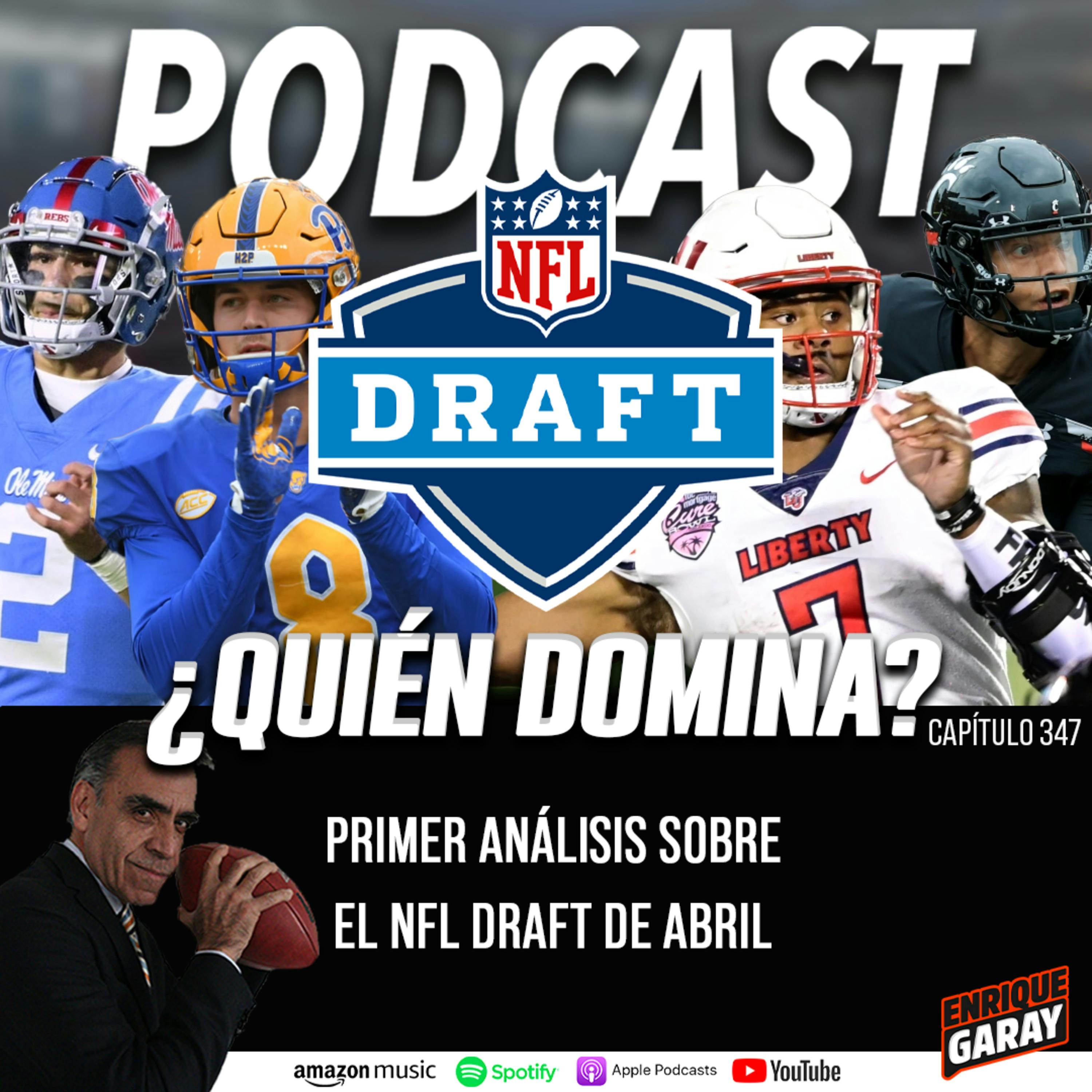 ¿Quién domina? Primer análisis sobre el NFL draft de abril