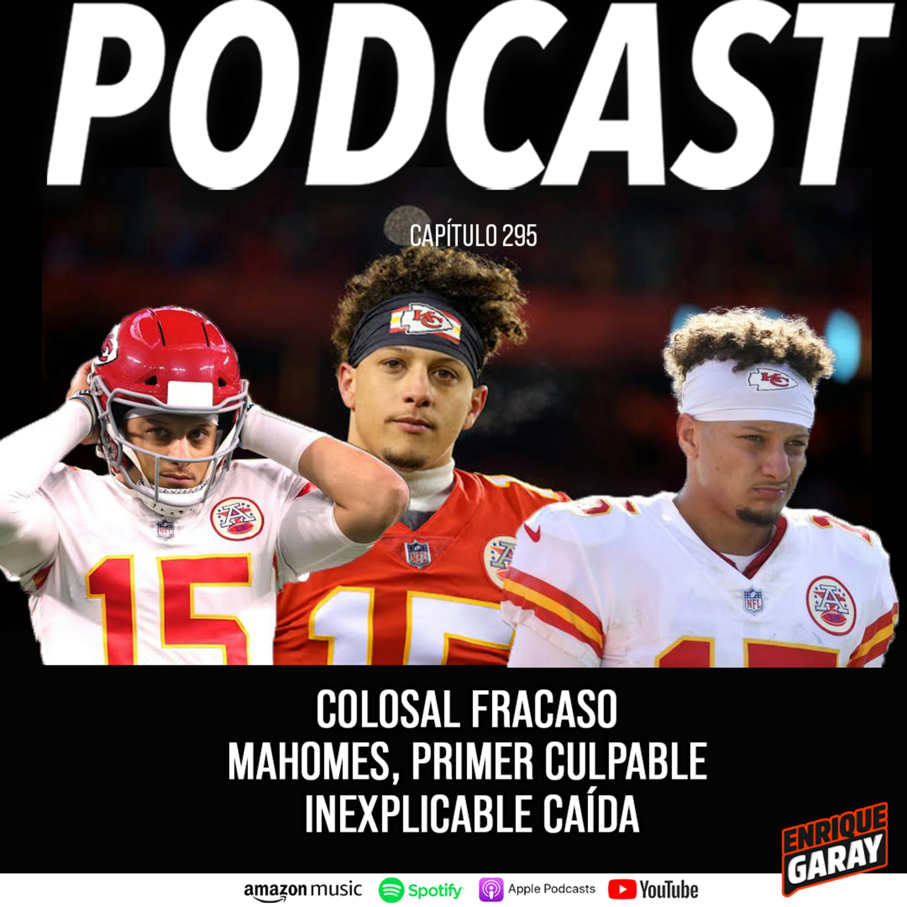 Colosal Fracaso Mahomes, Primer Culpable Inexplicable Caída