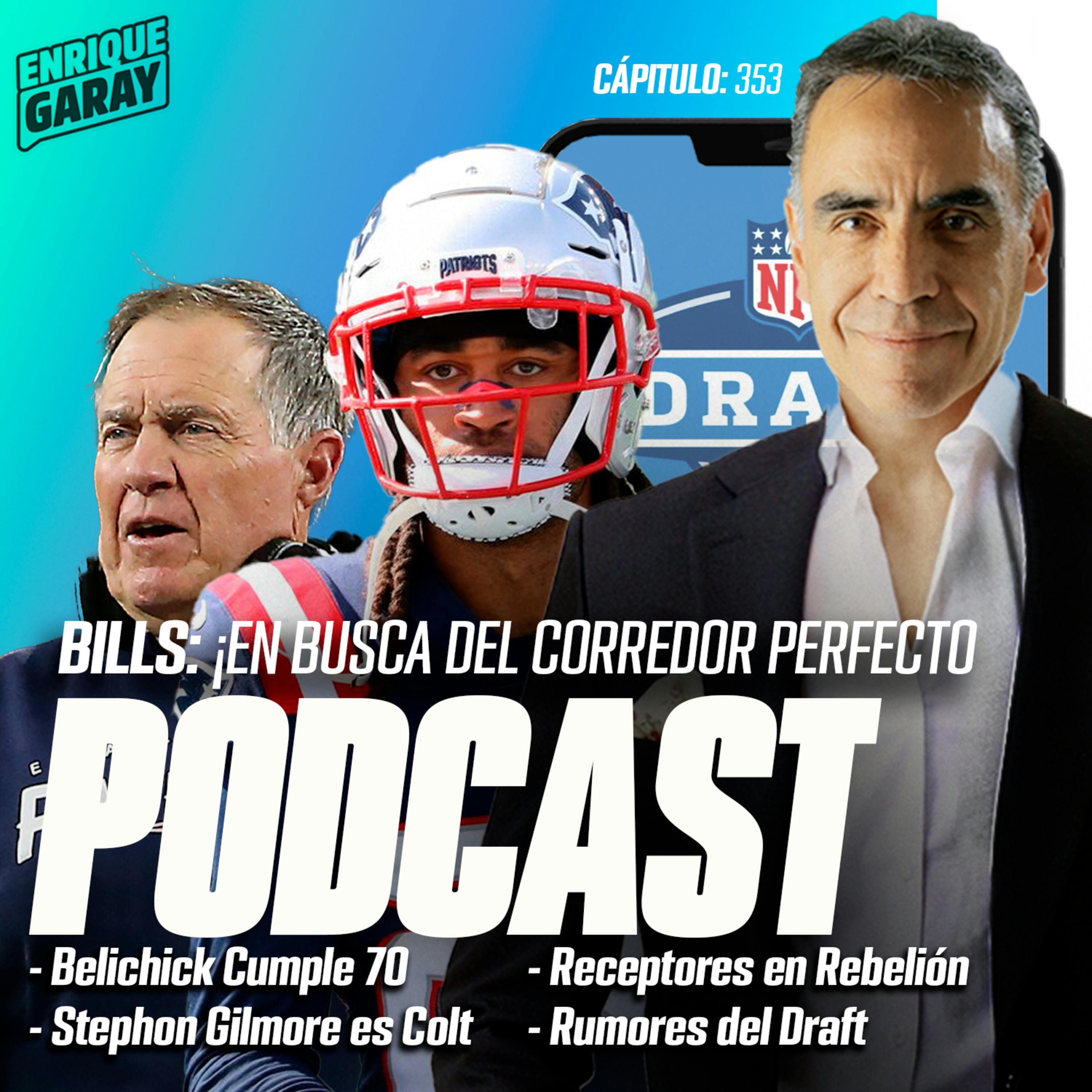 Belichick Cumple 70 // Stephon Gilmore es Colt // Receptores en Rebelión // Rumores del Draft
