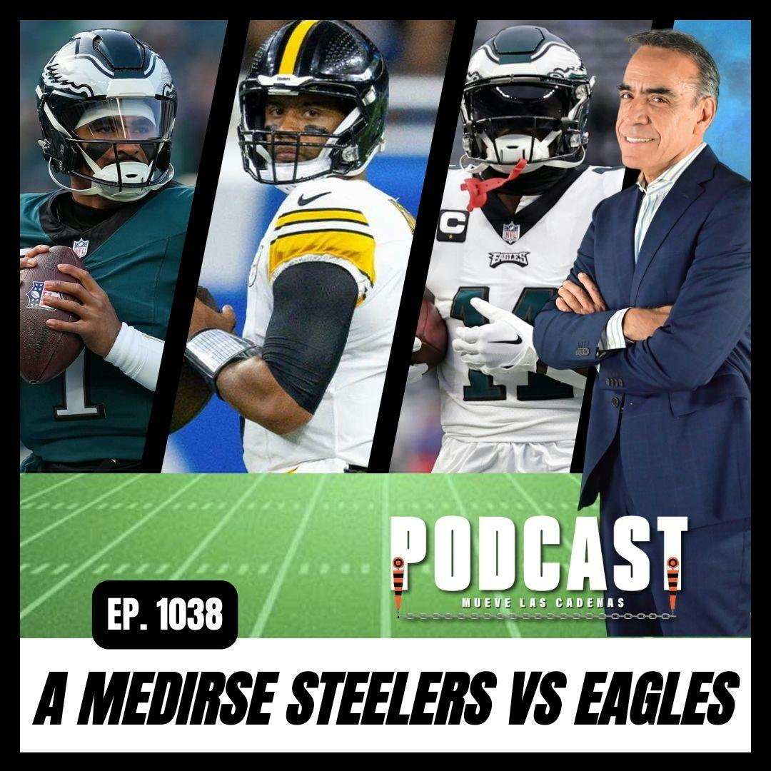 Finalmente el gran duelo, Pittsburgh Steelers vs Philadelphia Eagles, en una Batalla Espectacular