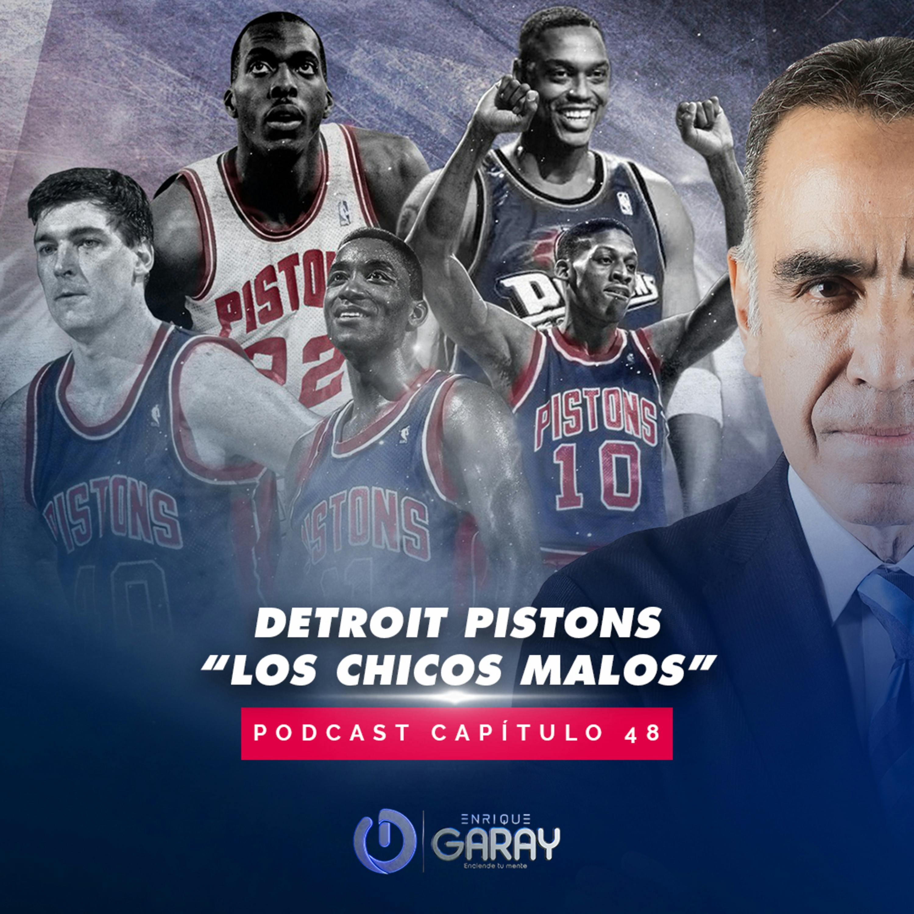 Detroit Pistons - Los Chicos Malos de la NBA