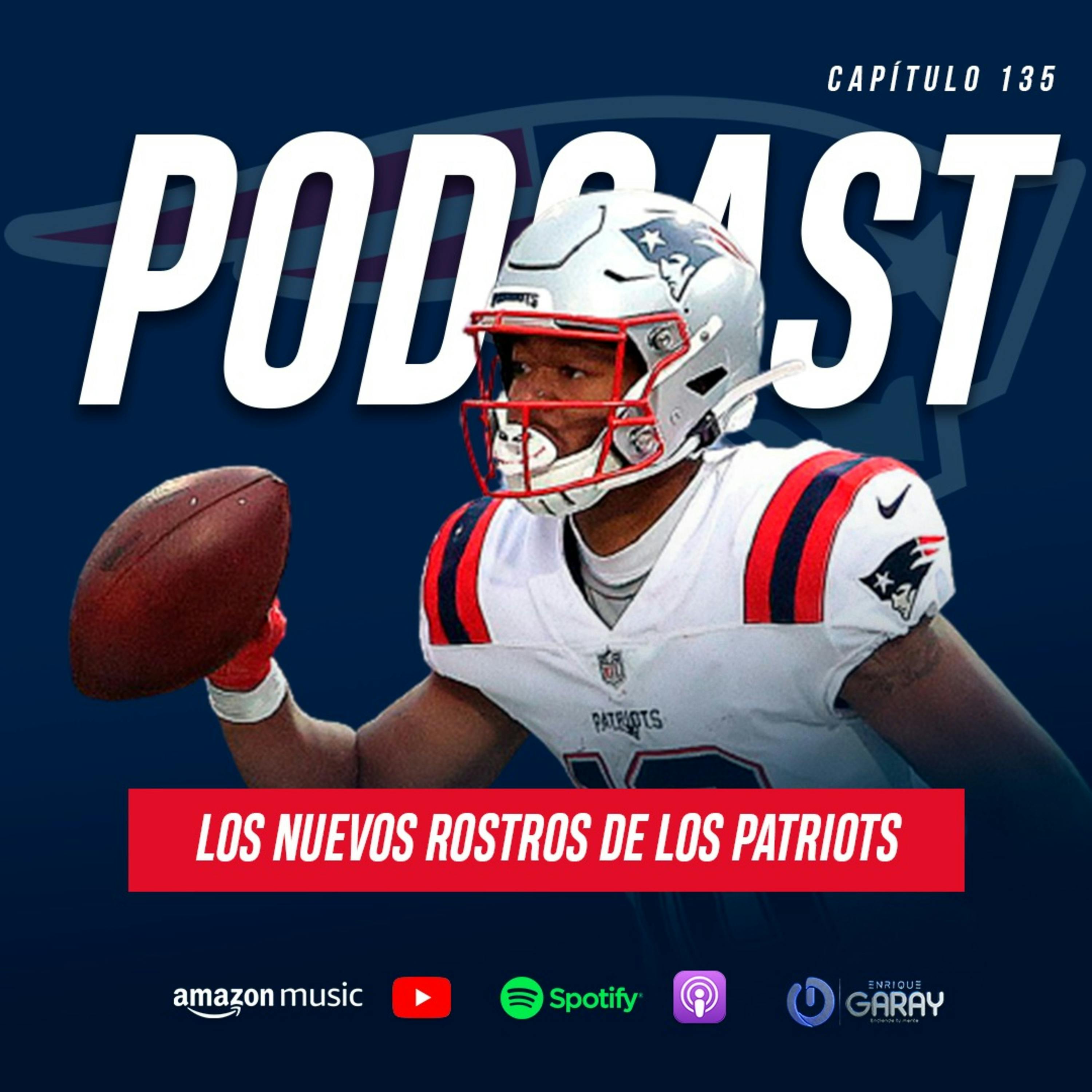Los nuevos rostros de los Patriots | Capítulo 135