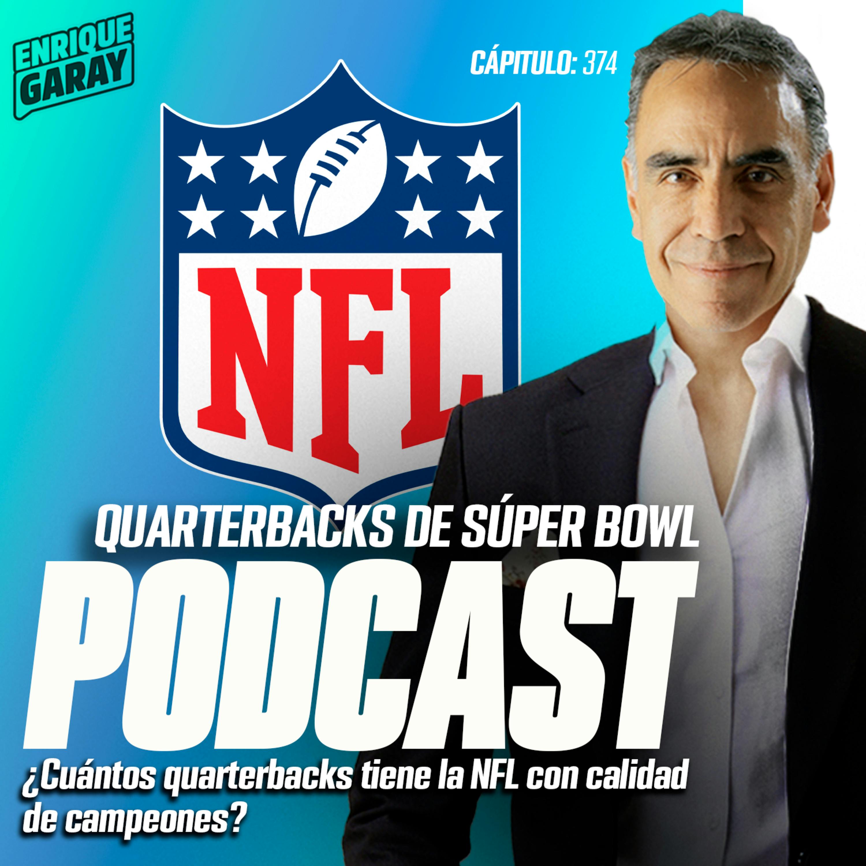 ¡Quarterbacks de Super Bowl! ¿Cuántos Quarterbacks tiene NFL con calidad de campeones?