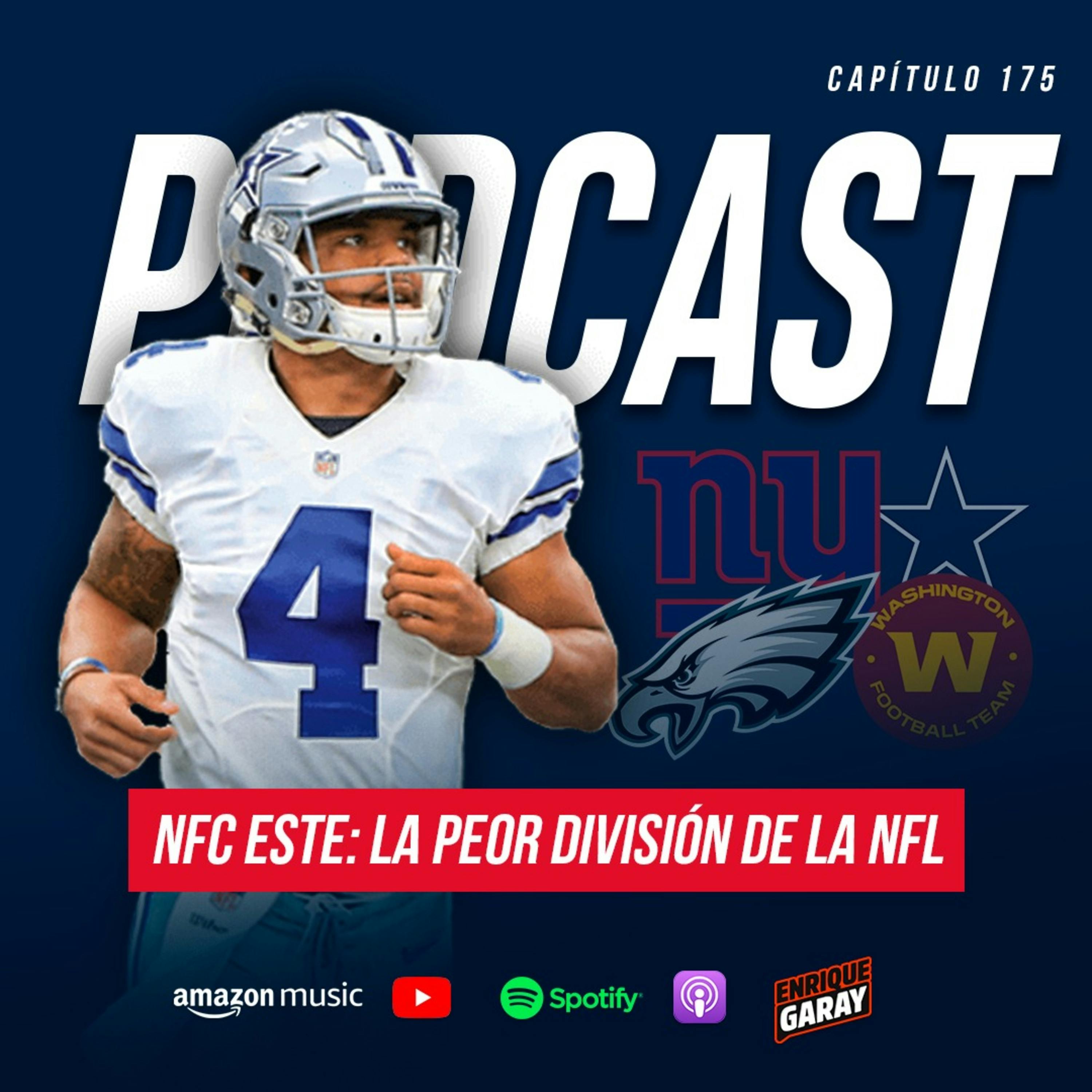 NFC Este: La peor división de la NFL | Capítulo 175