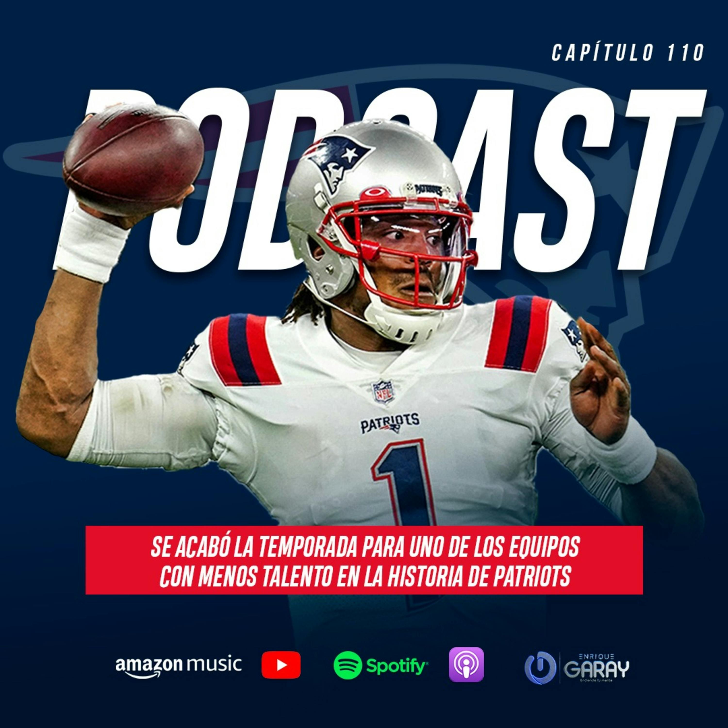 Se acabó la temporada para New England Patriots | Capítulo 110