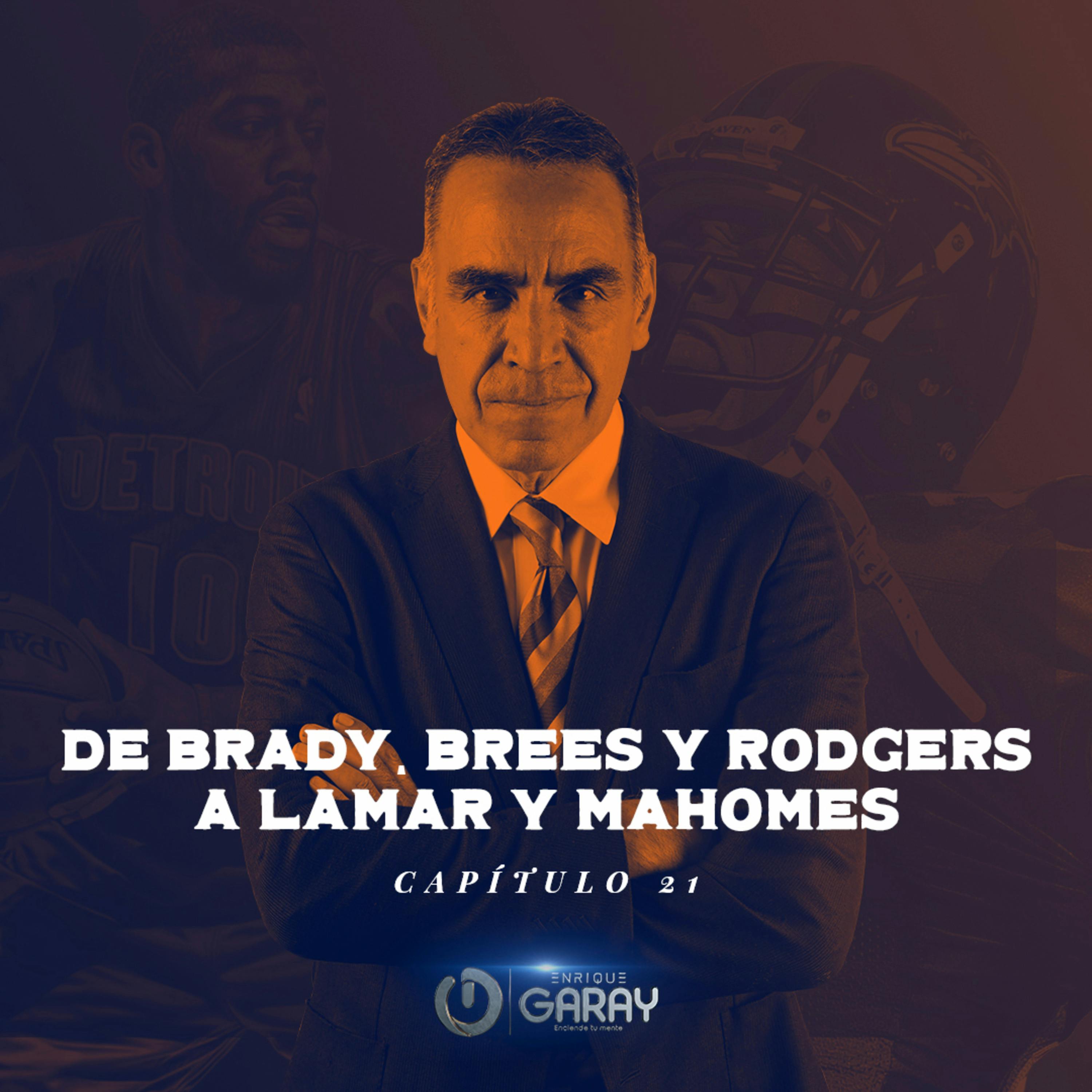 De Brady, Brees y Rodgers a Lamar y Mahomes