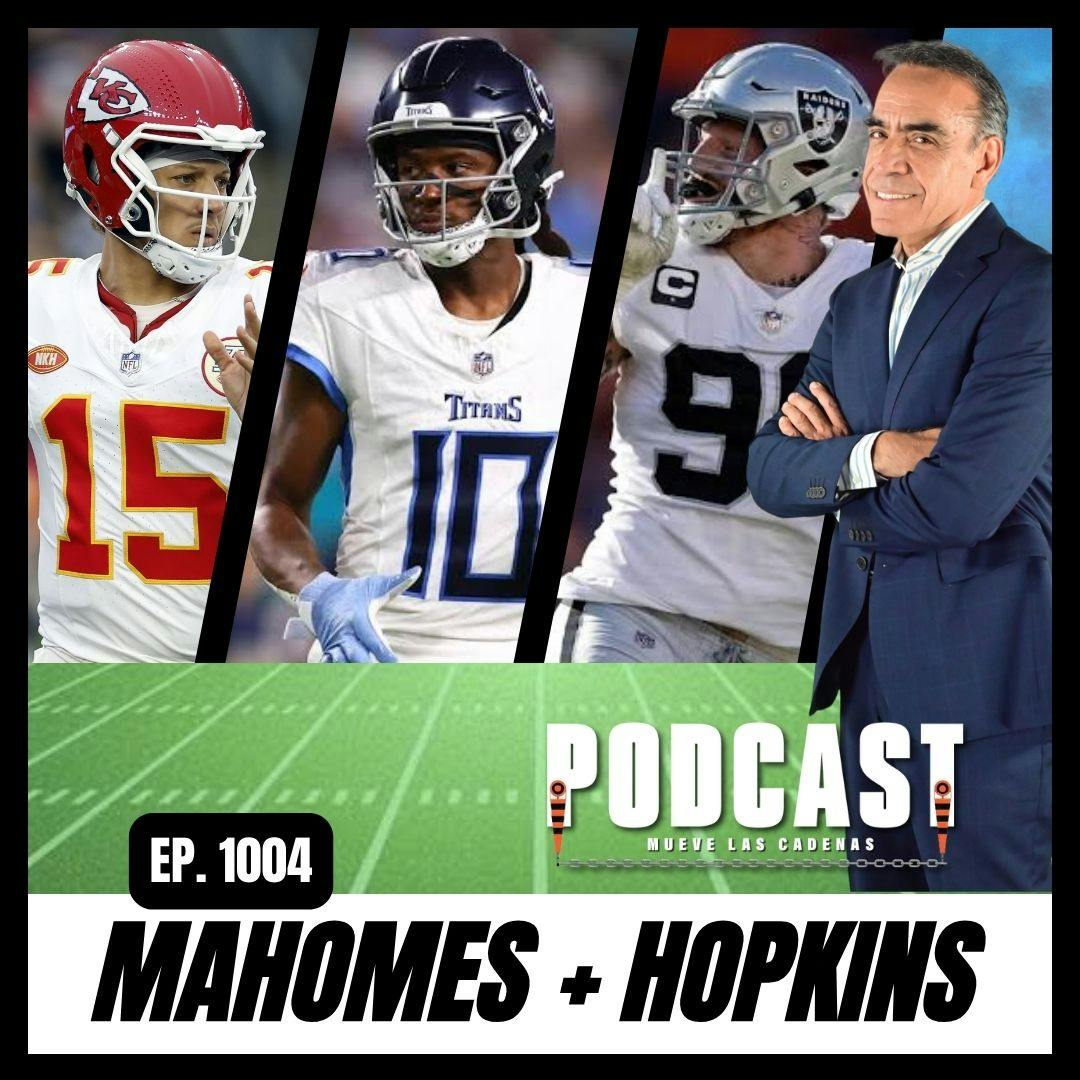 Chiefs y Patrick Mahomes encuentran en DeAndre Hopkins el Refuerzo Perfecto