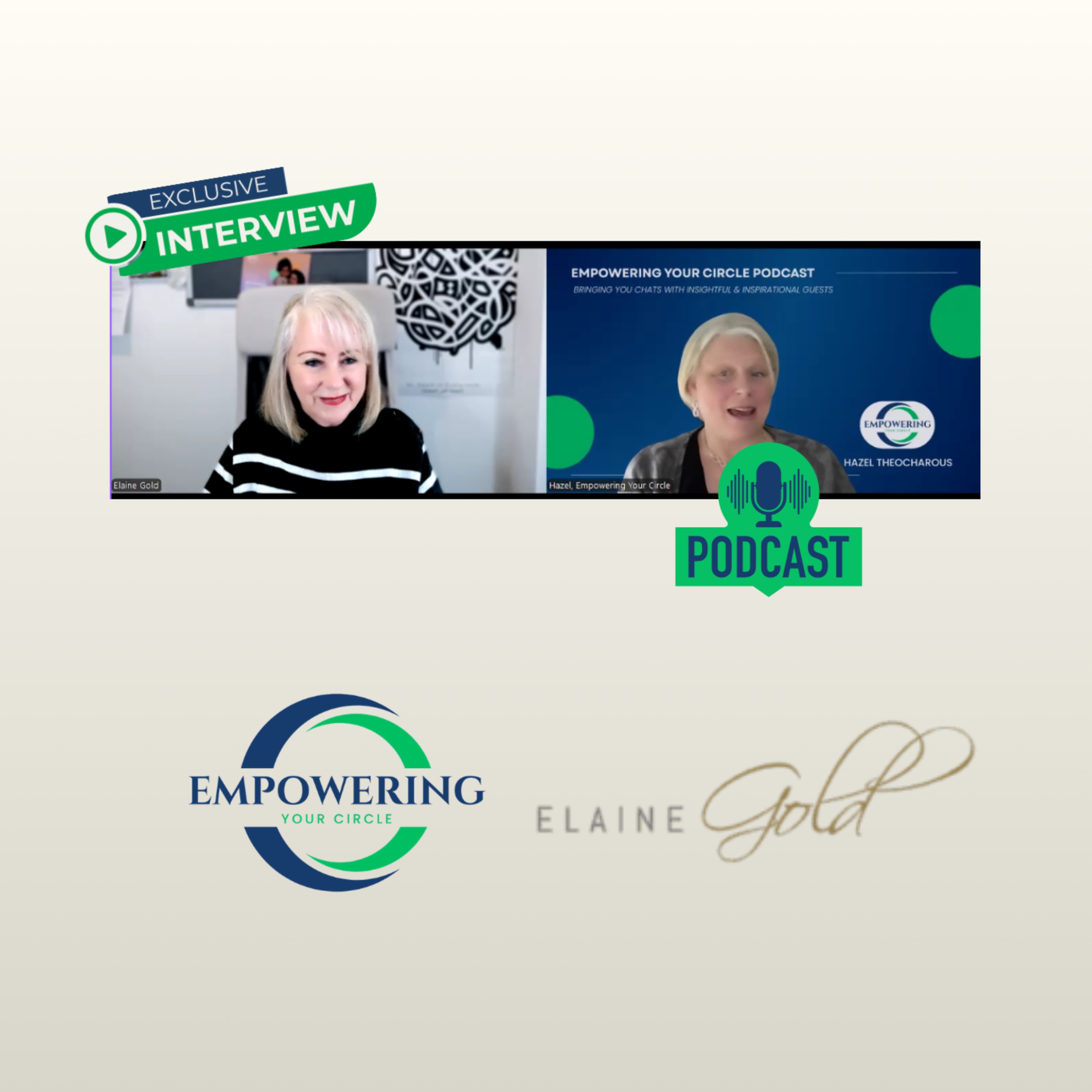 Hazel Theocharous of Empowering Your Circle chats with Elaine Gold