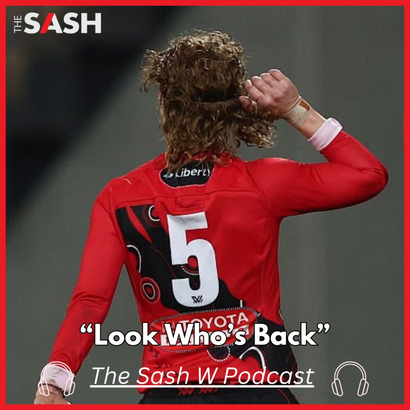 The Sash W - Look Who's Back
