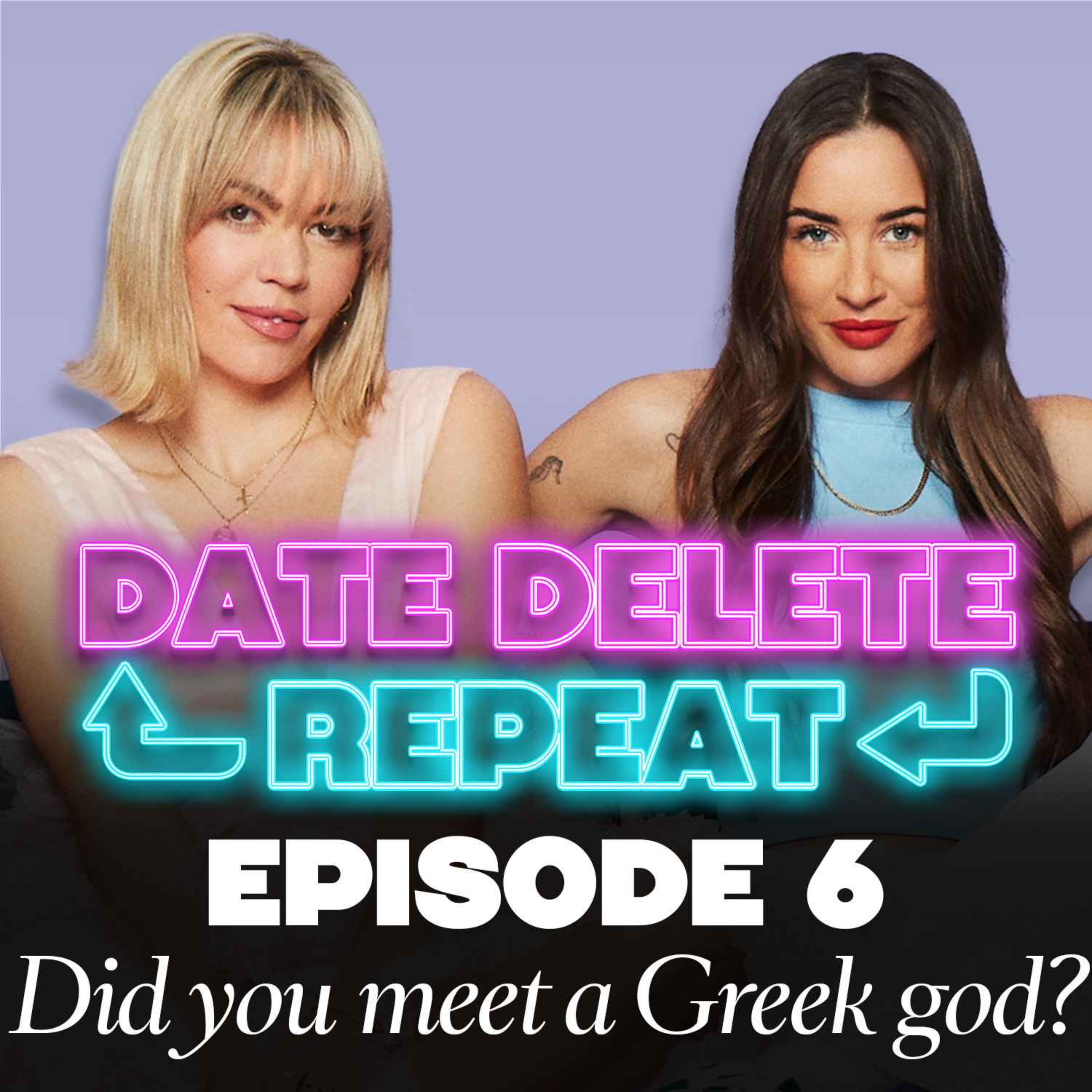 Date. Delete. Repeat.