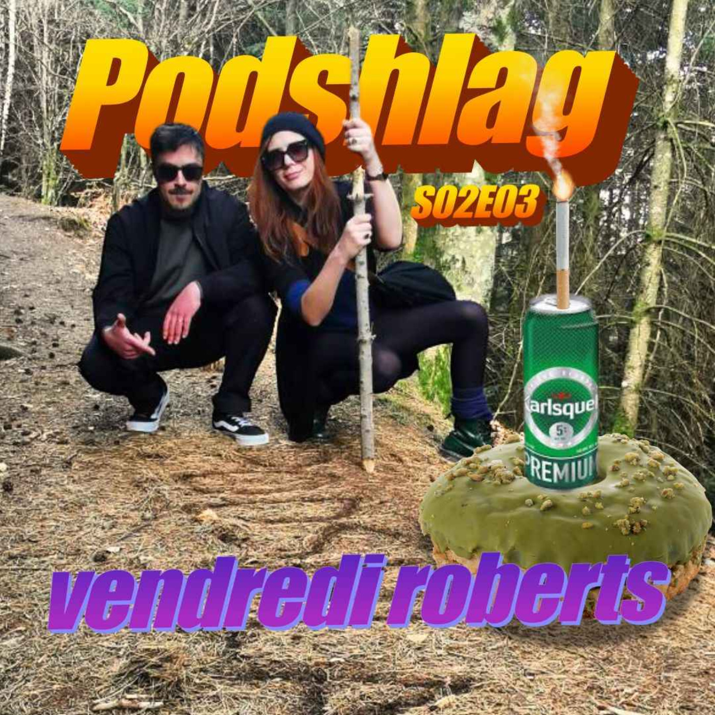 Vendredi Roberts episode artwork