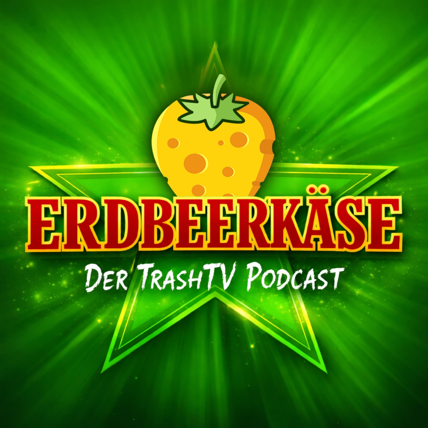 Erdbeerkäse - Der TrashTV Podcast