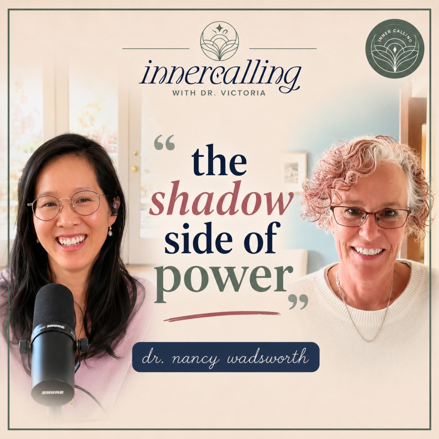 EP47. The most dangerous power is invisible — Dr. Nancy Wadsworth on the psychology of toxic power | Deconstructing Power Part 2 episode artwork
