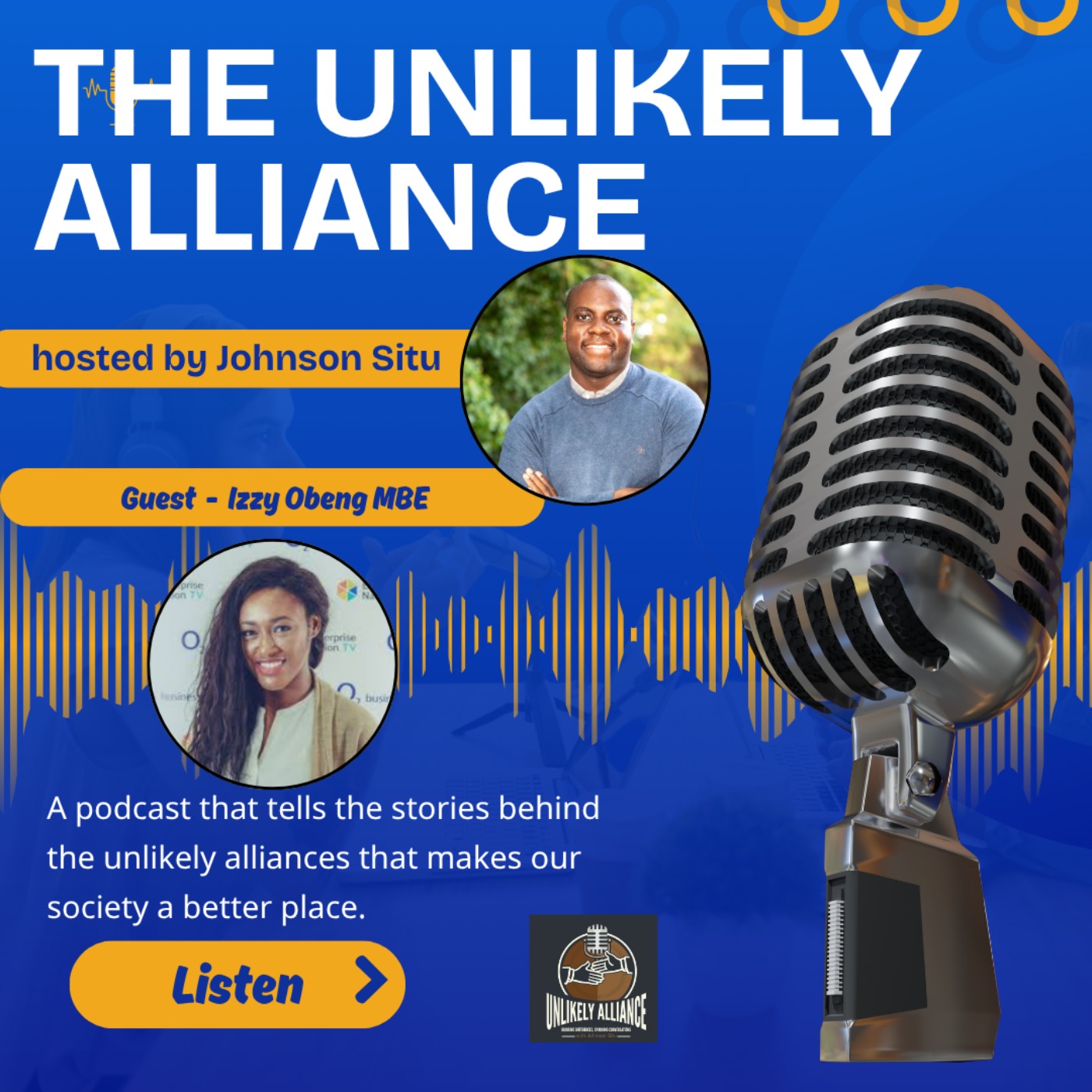 The Unlikely Alliance – Izzy Obeng MBE