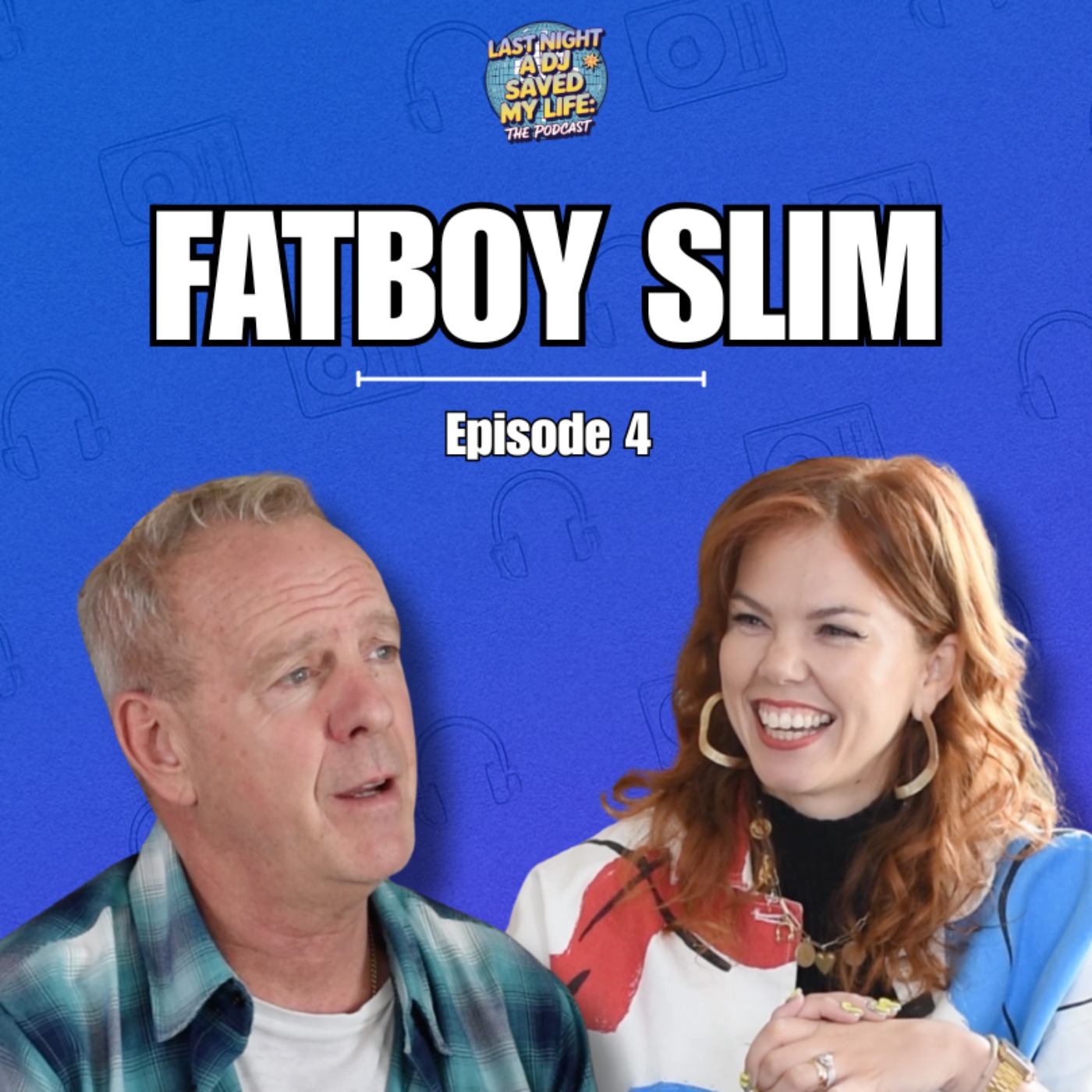 FATBOY SLIM | EP4 episode artwork
