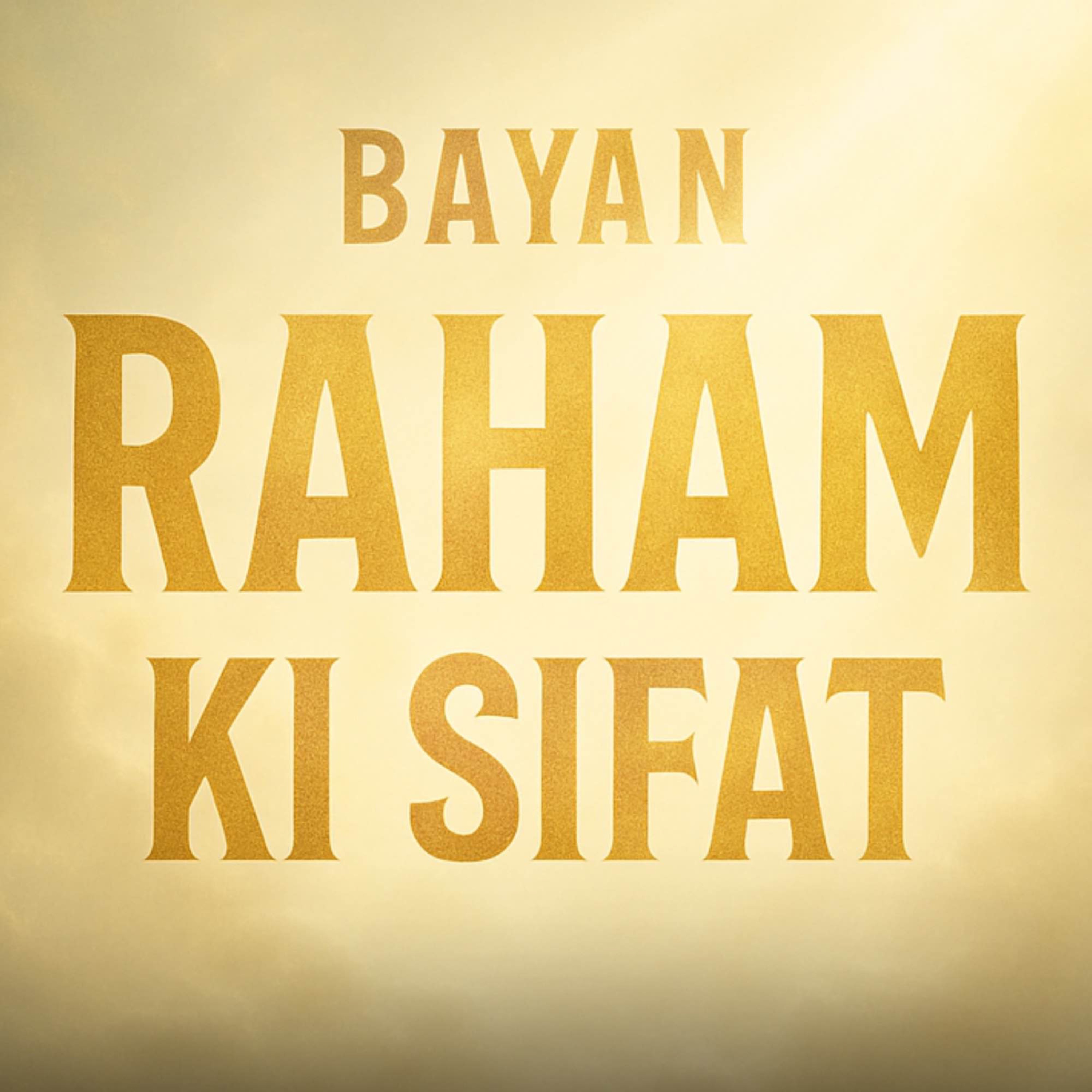 Bayan - Raham Ki Sifat | Mufti Taqi Usmani