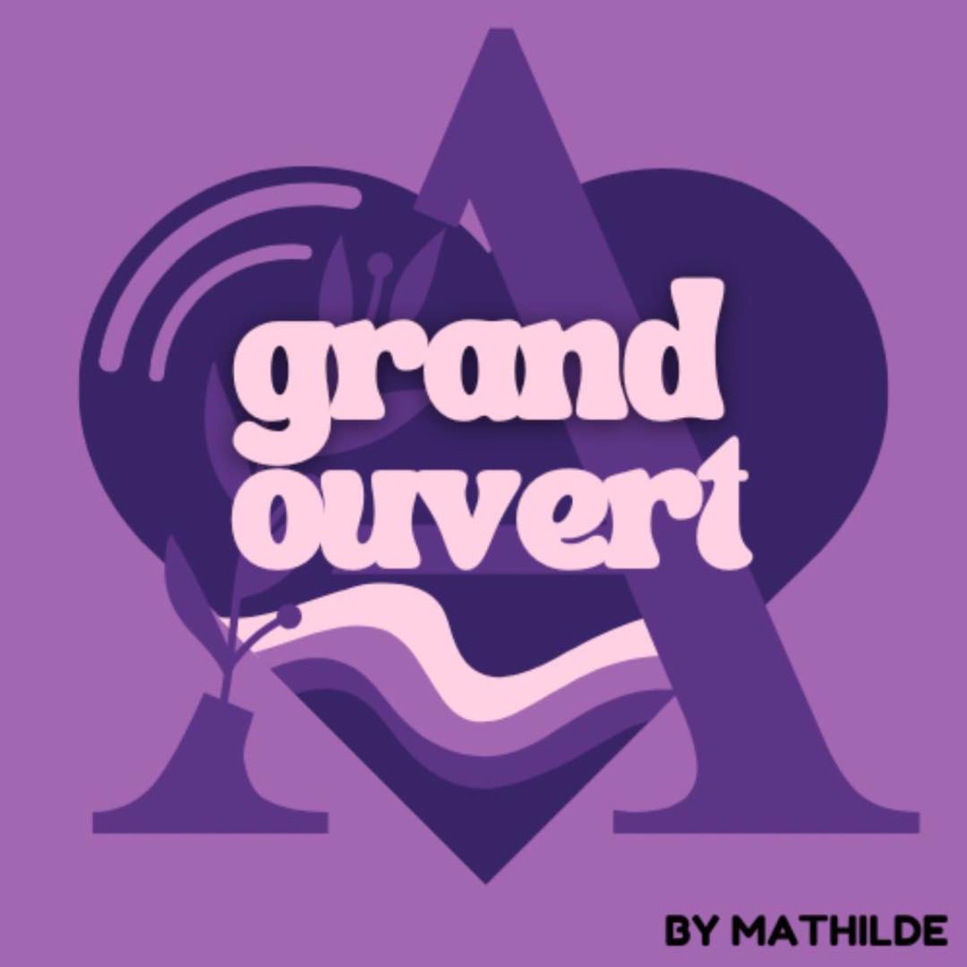 A cœur grand ouvert