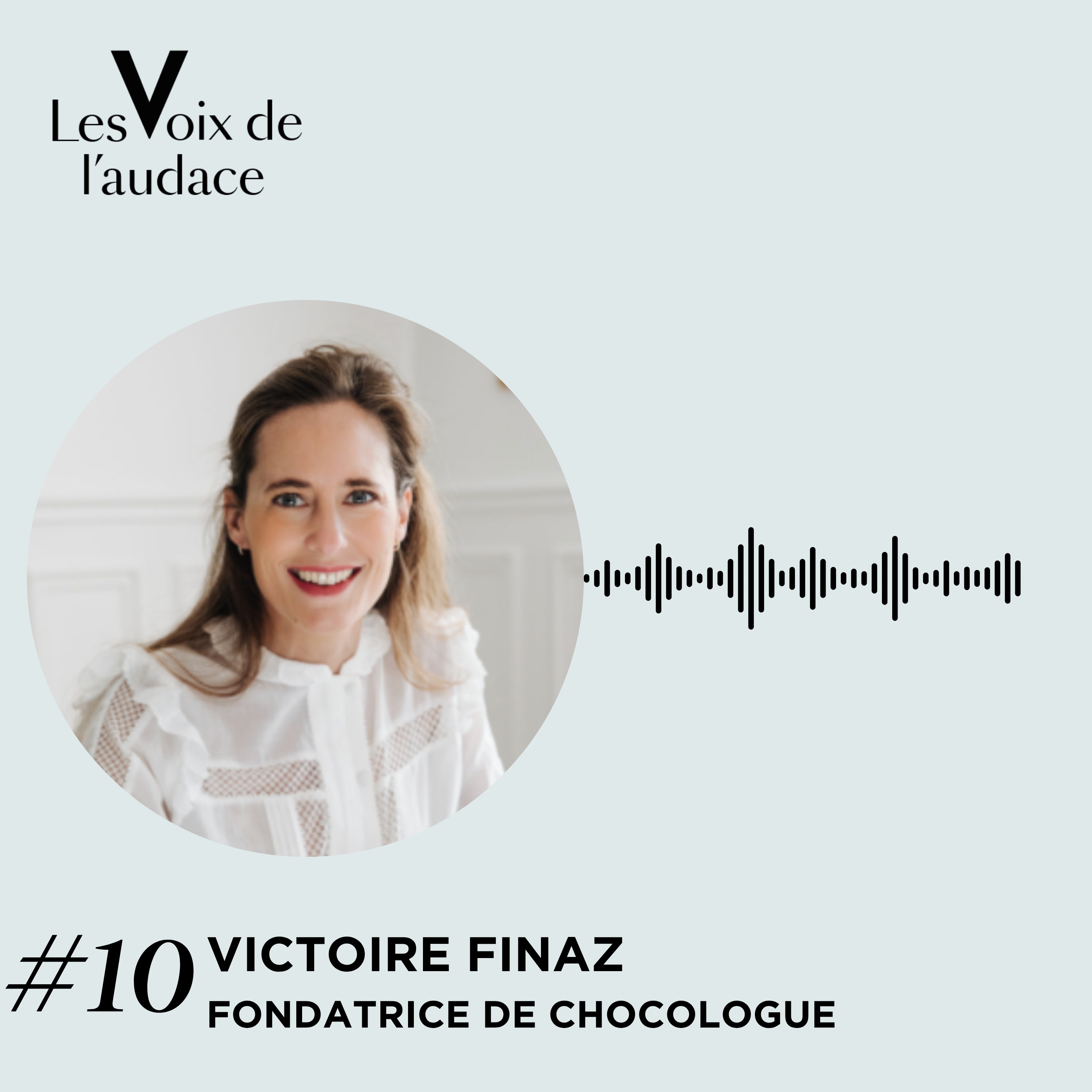 Victoire Finaz - L'audace a le goût du chocolat