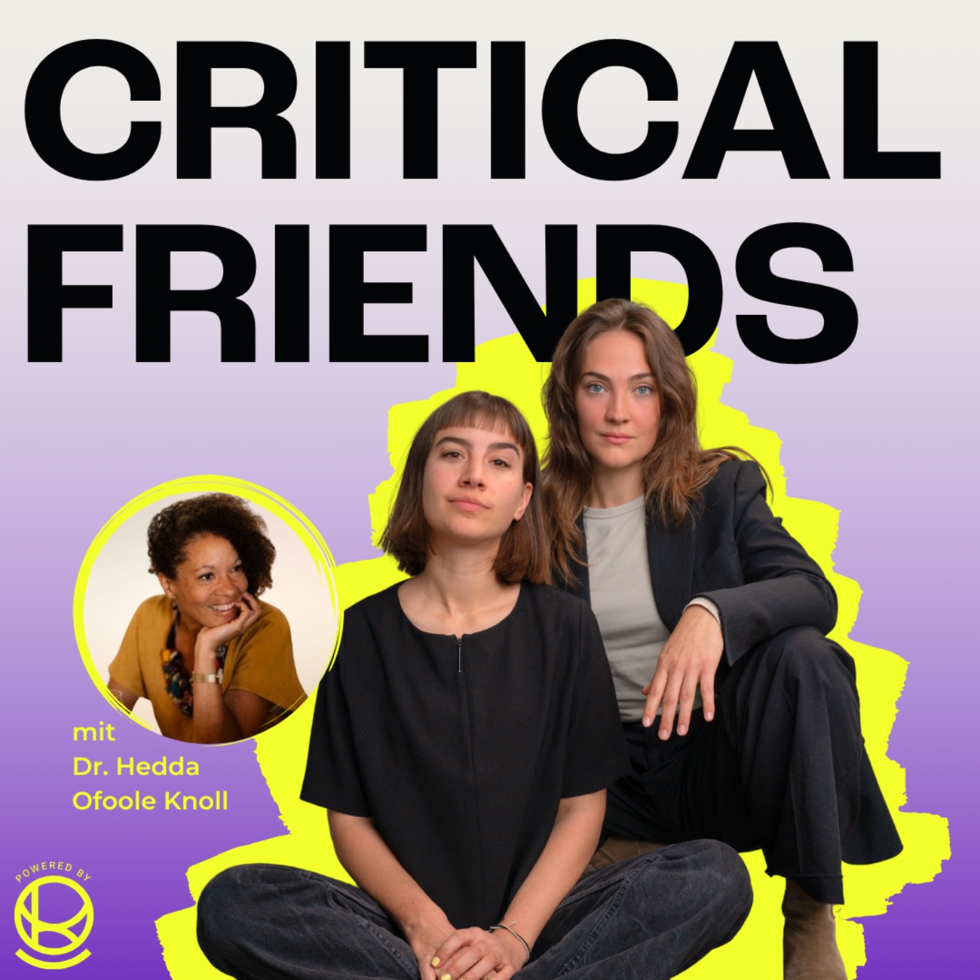 CRITICAL FRIENDS Podcast