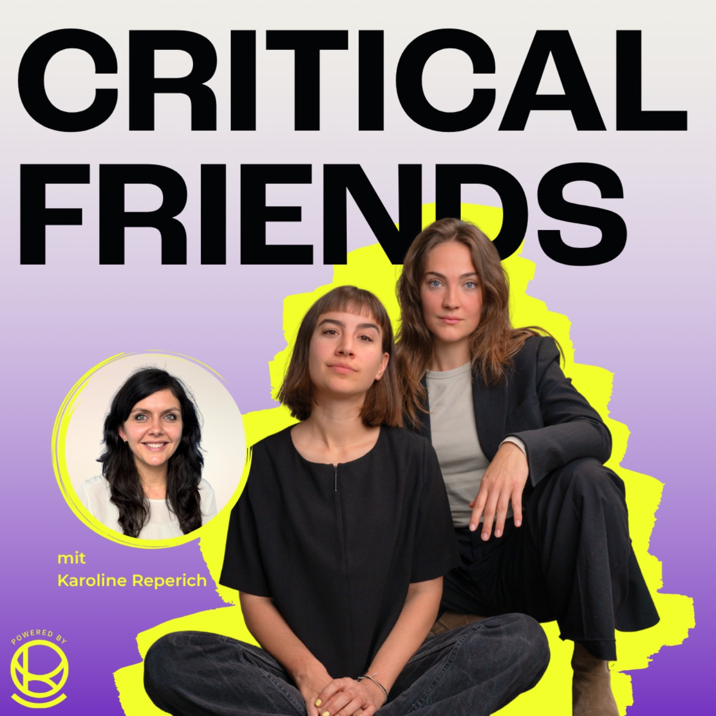 CRITICAL FRIENDS Podcast