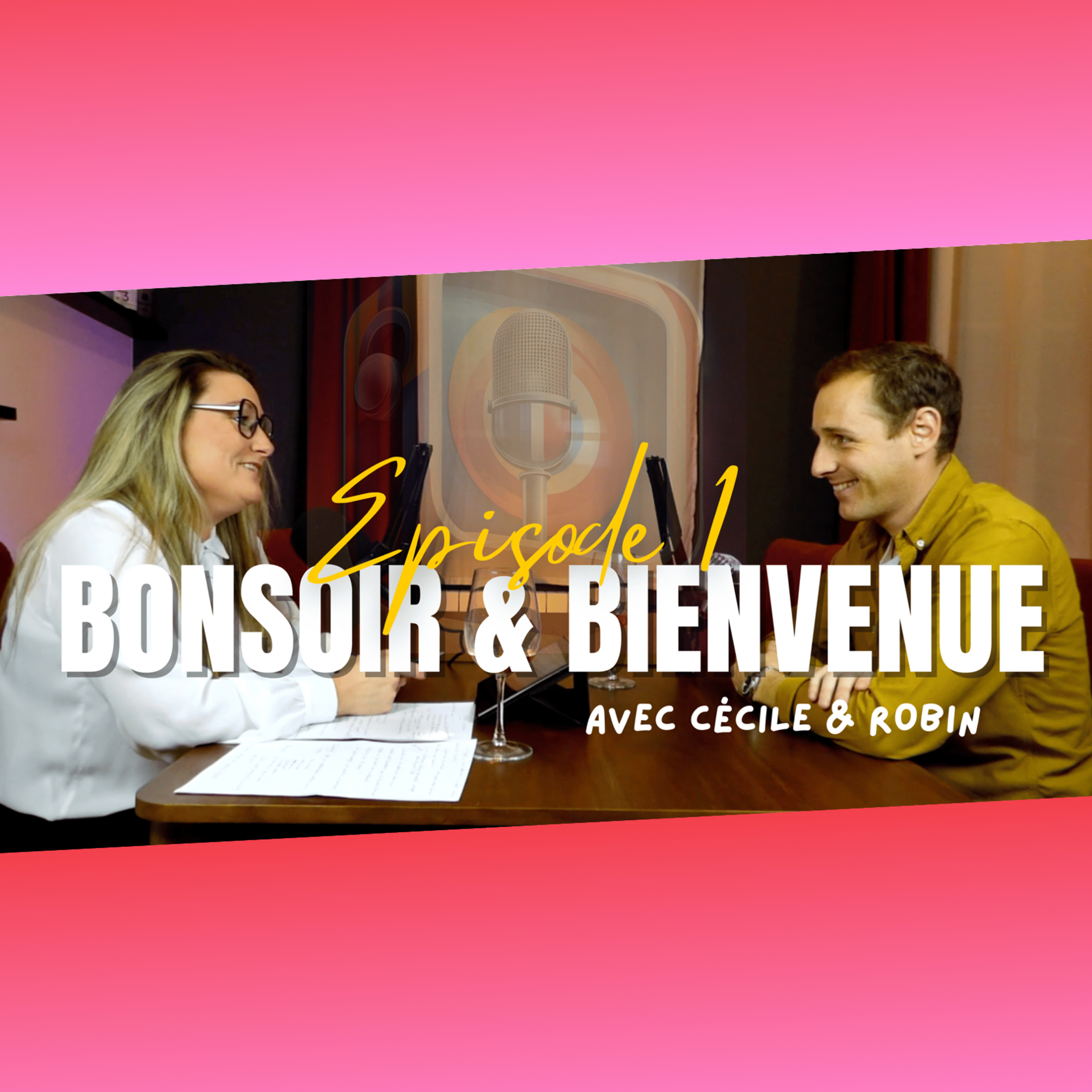 #1 • Bonsoir et bienvenue ! episode artwork