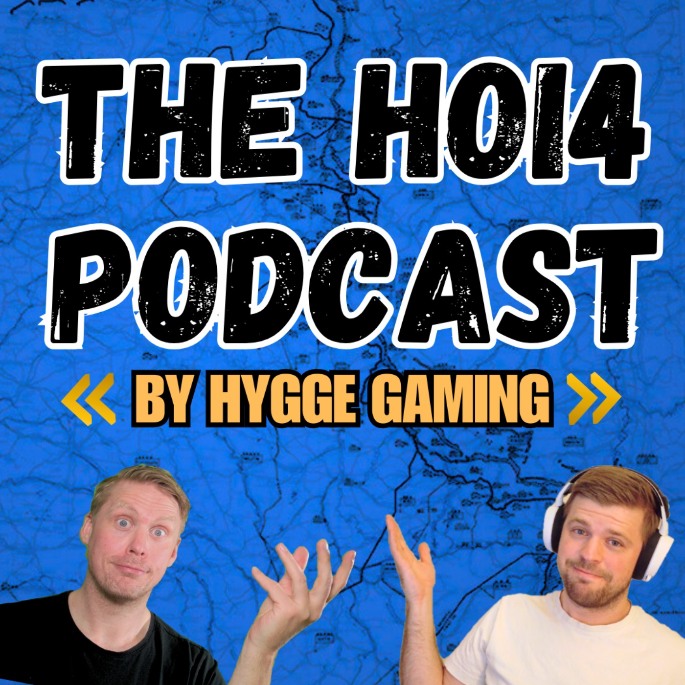 The HOI4 Podcast - By Hygge Gaming