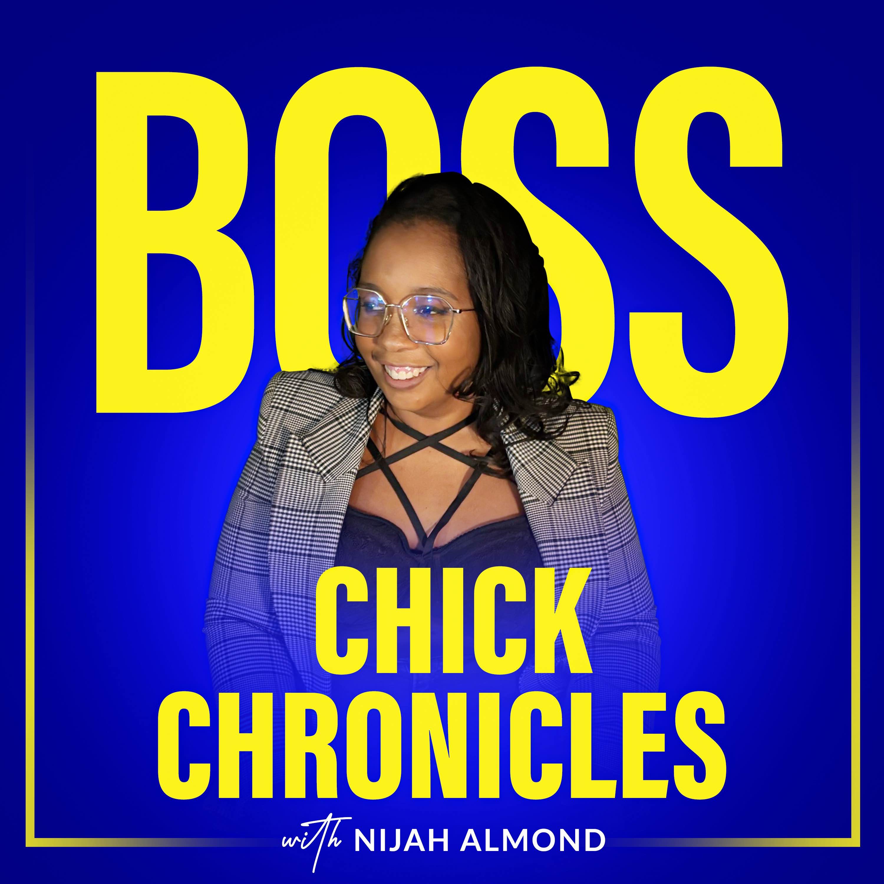 Boss Chick Chronicles