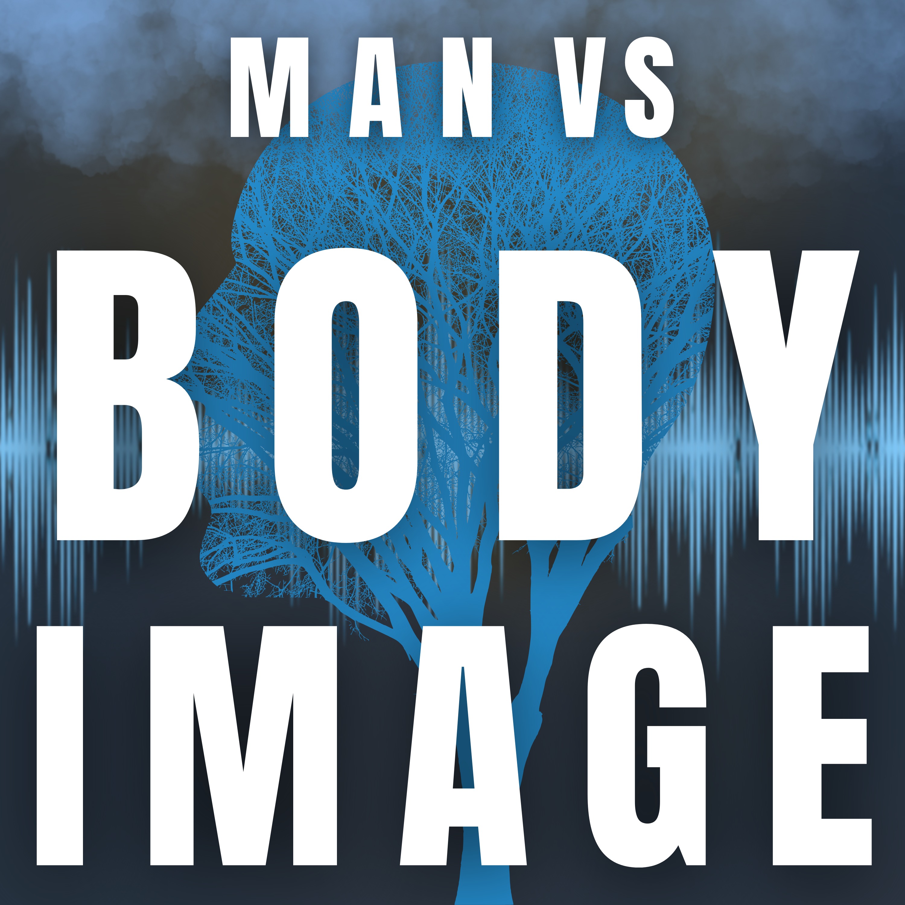 Man vs Body Image (Part 3 – Acceptance)