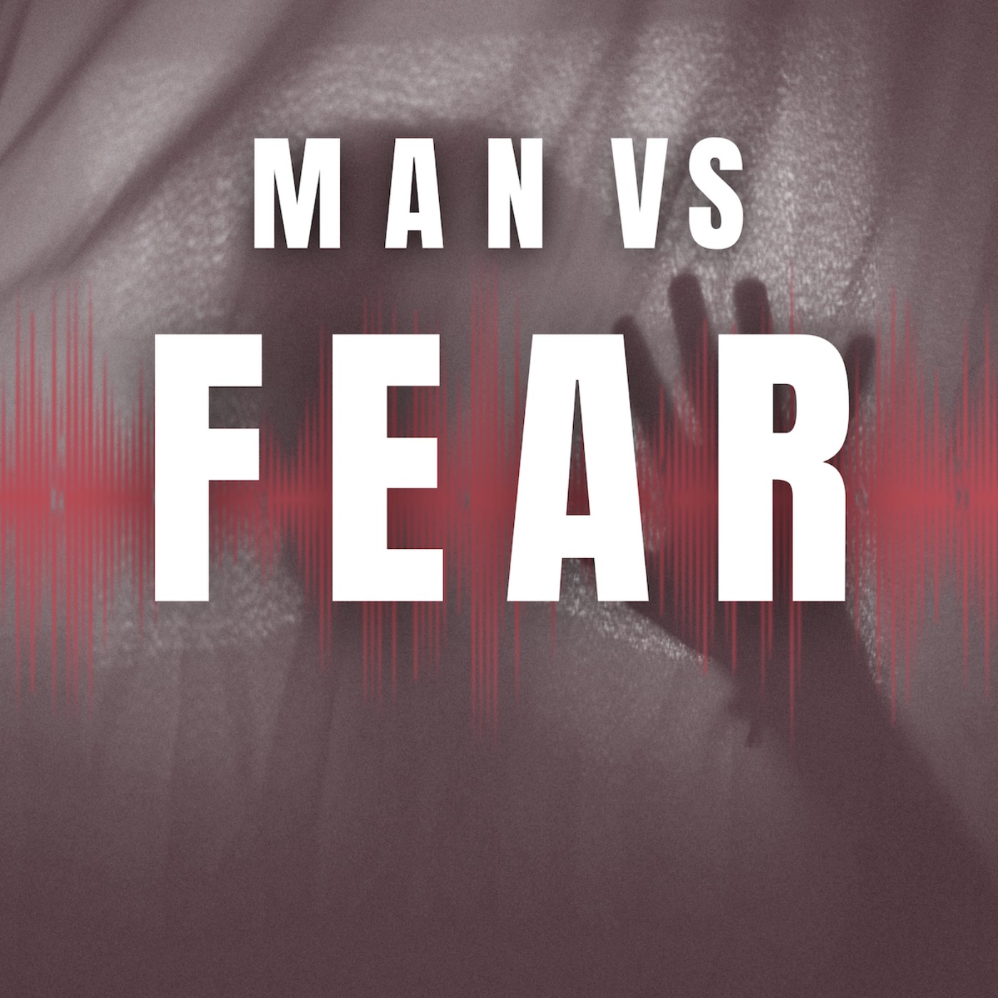 Man vs Fear - revealing our deepest phobias
